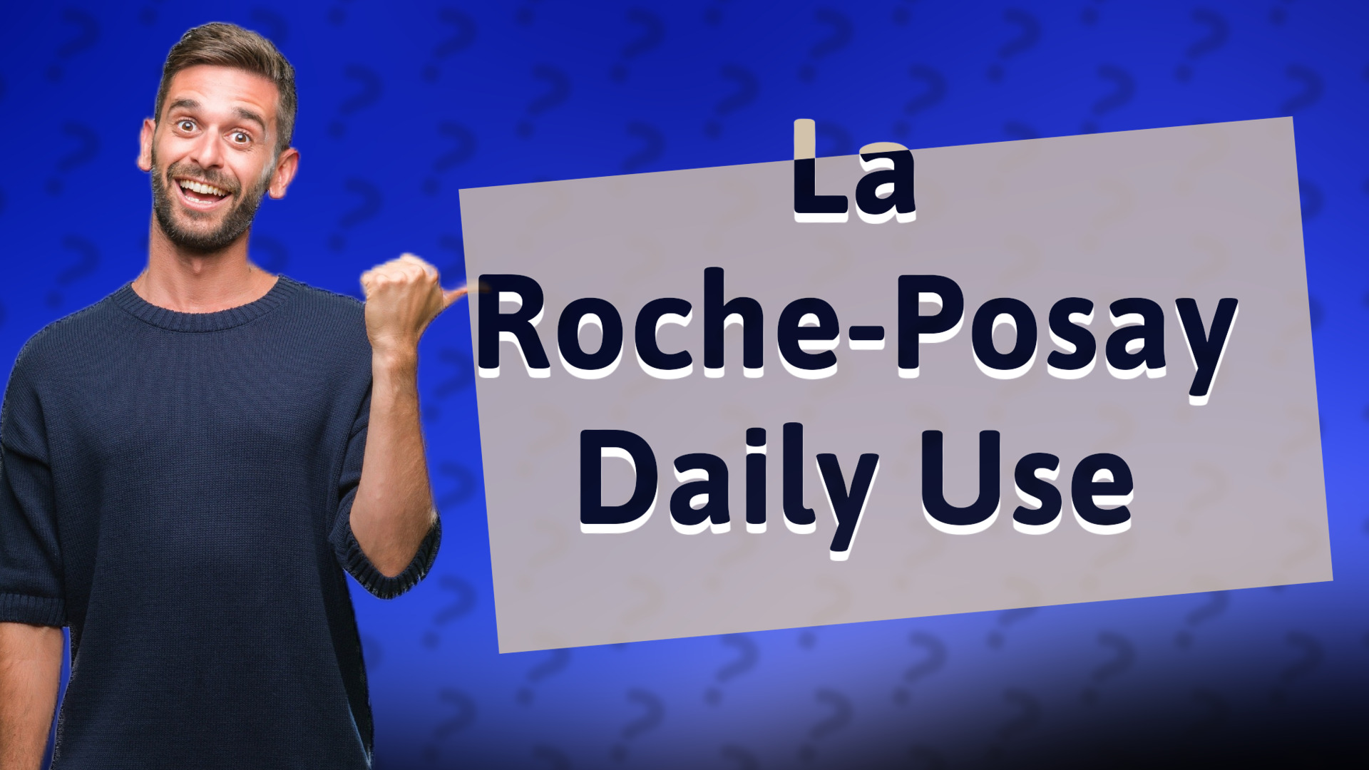 La Roche-Posay Daily Use