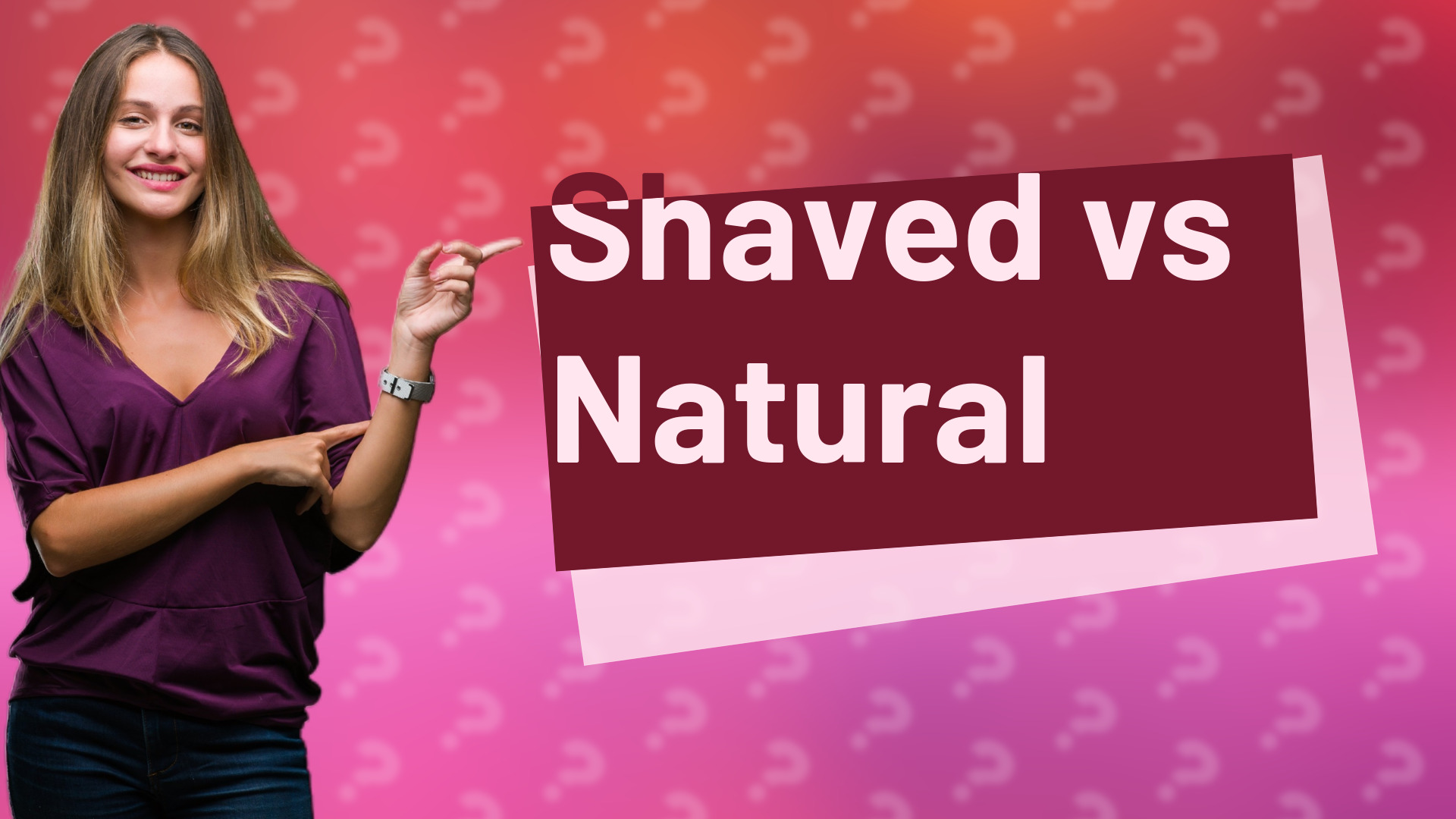 Shaved vs Natural