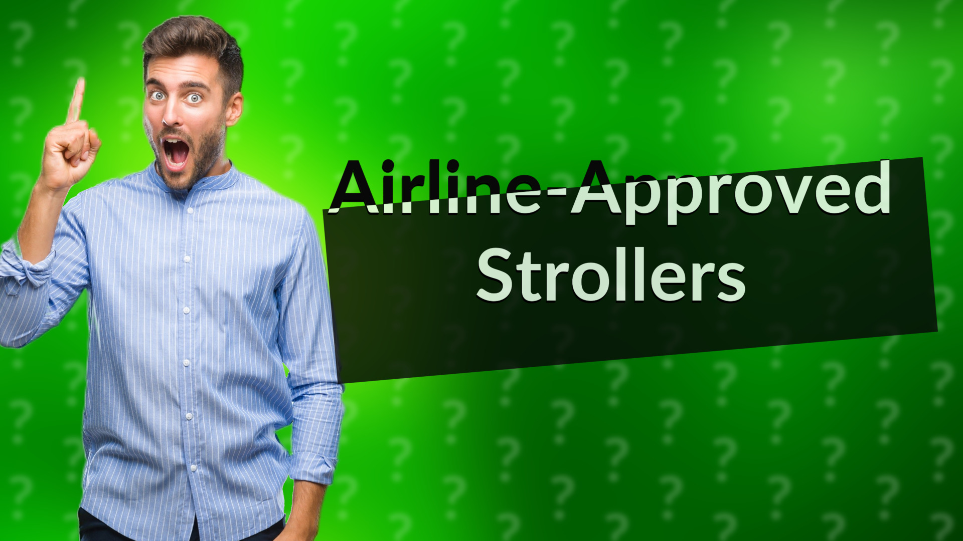 Airline-Approved Strollers