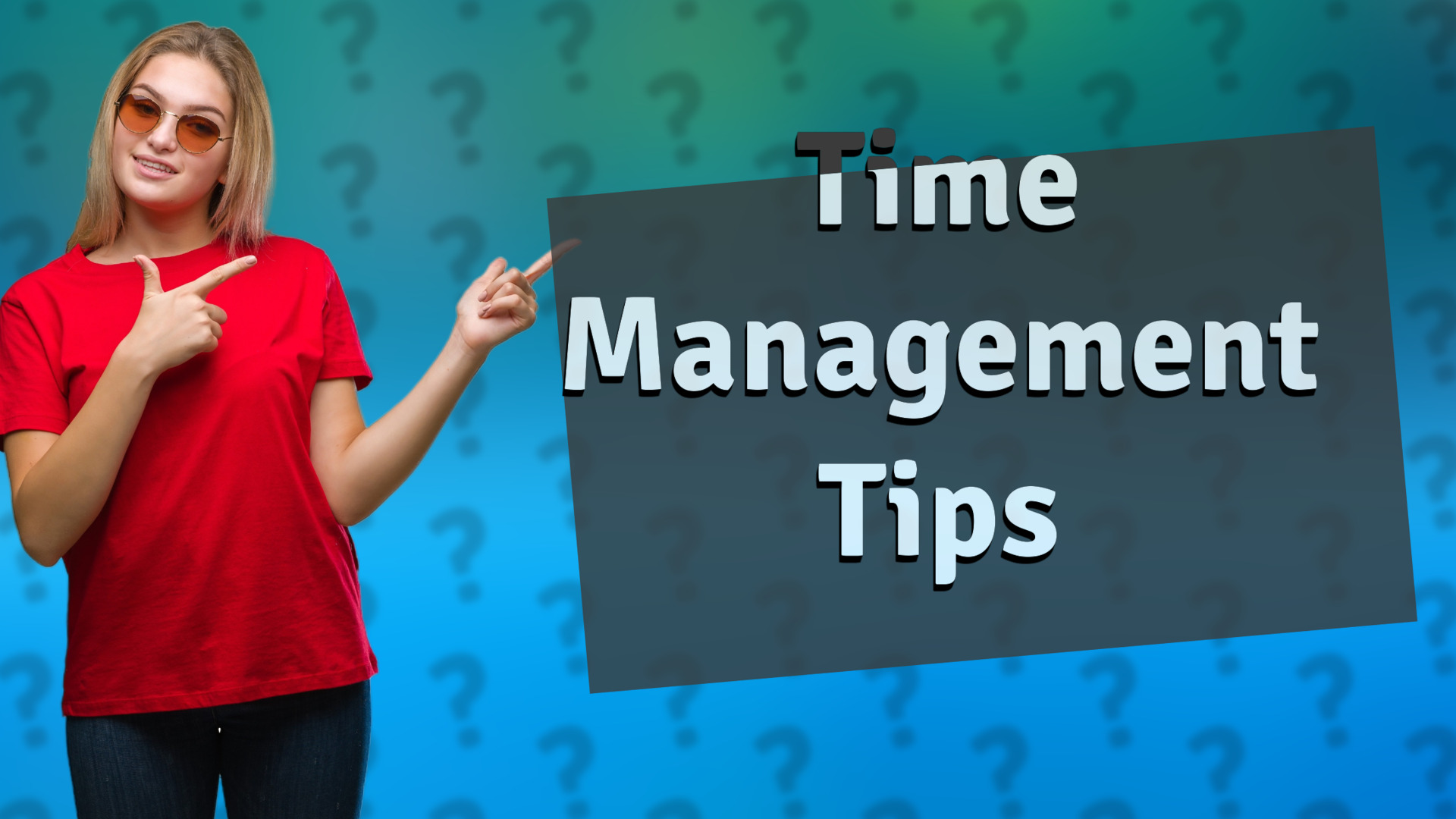 Time Management Tips