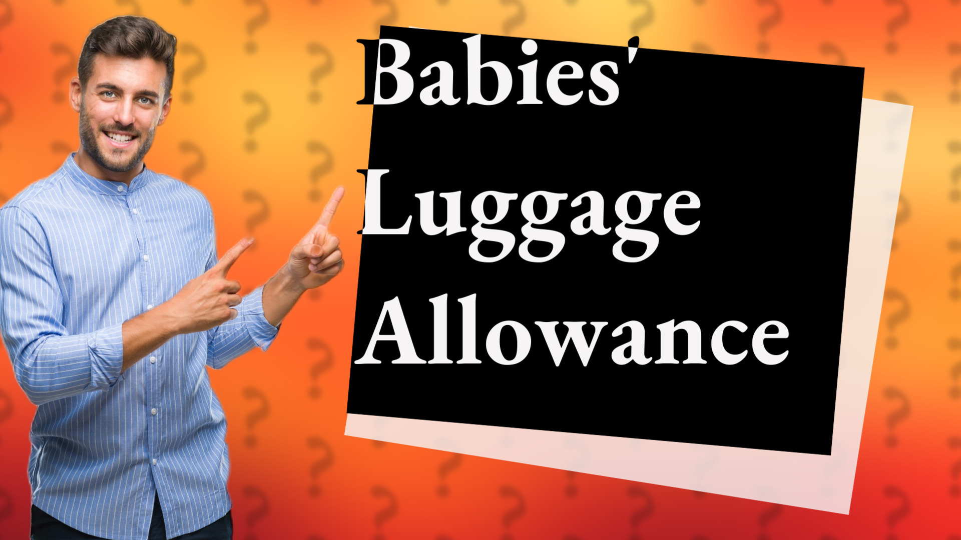 Babies' Luggage Allowance