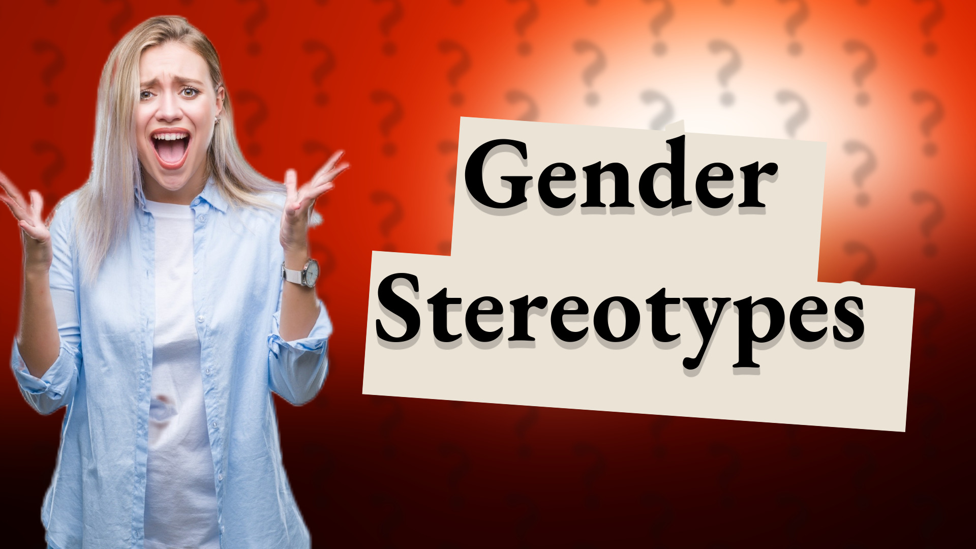 Gender Stereotypes