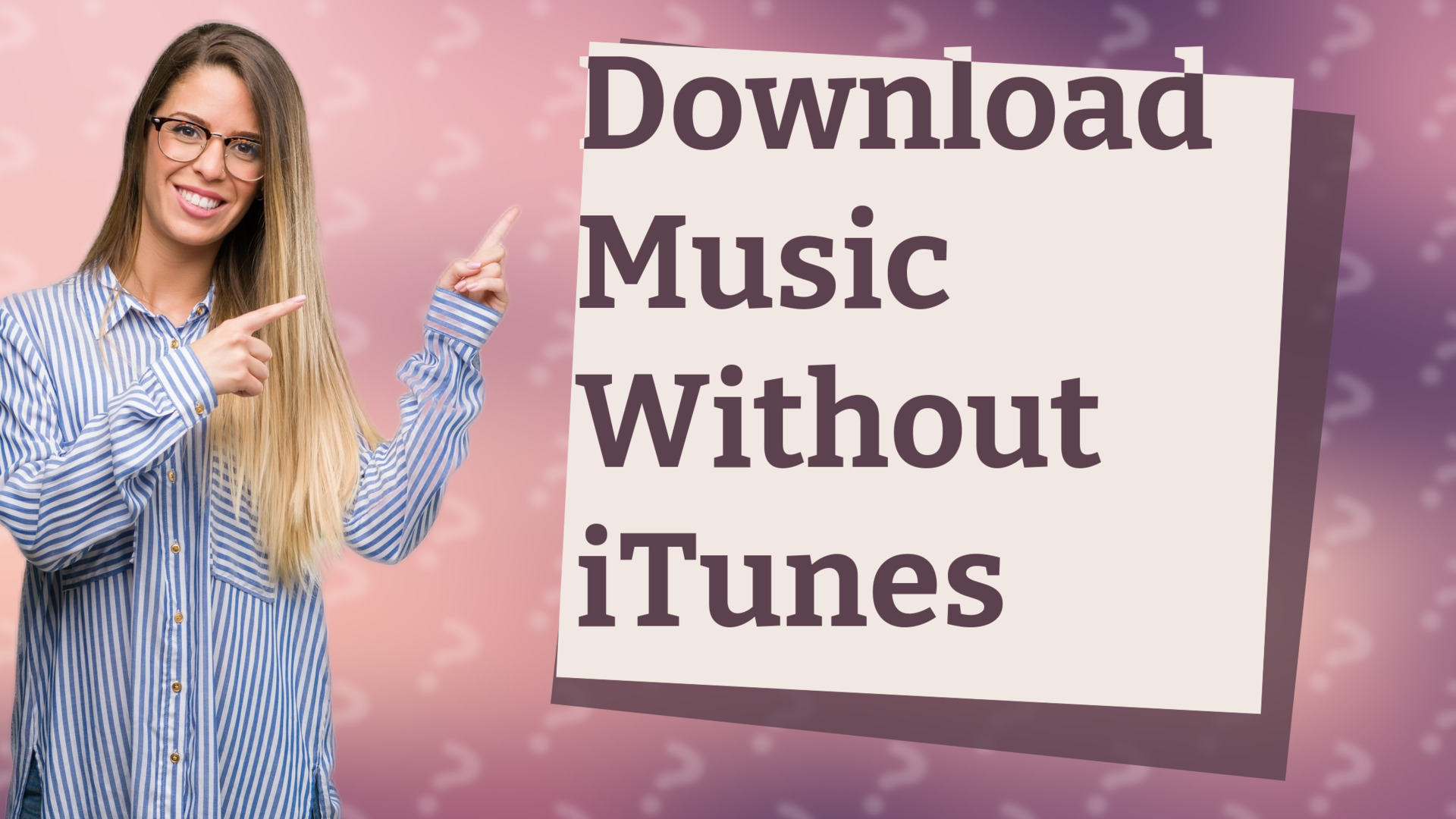 Download Music Without iTunes
