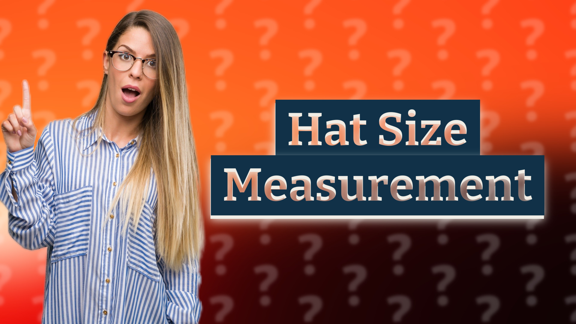 Hat Size Measurement