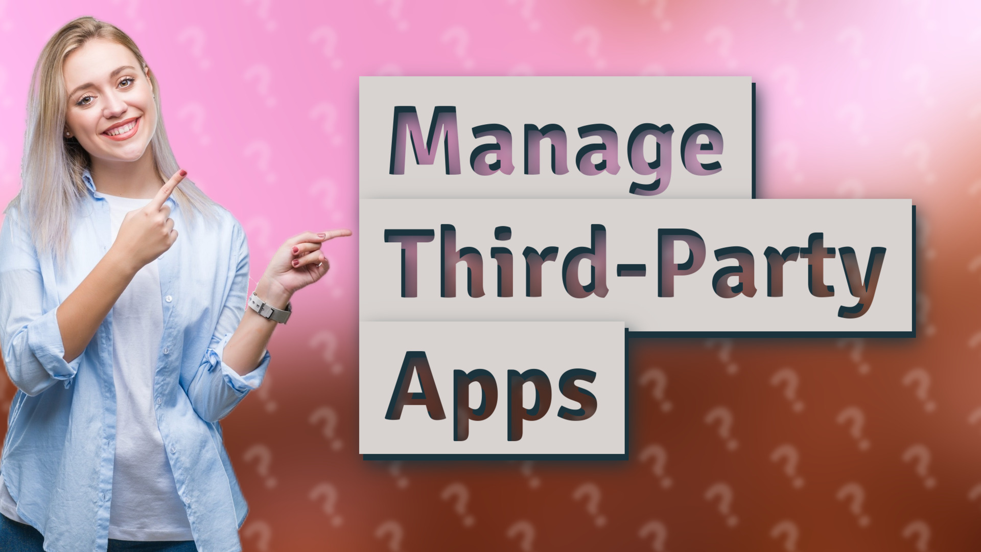 Manage Third-Party Apps