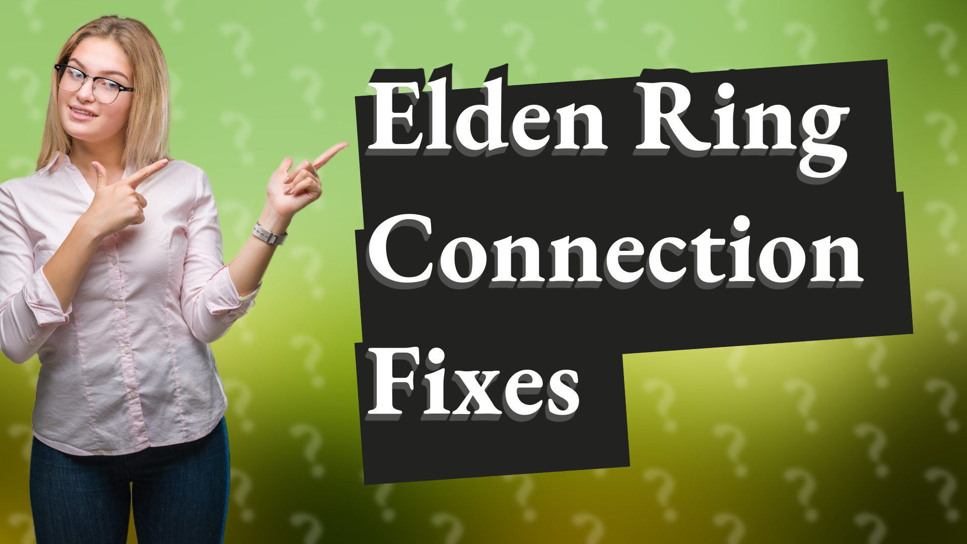 Elden Ring Connection Fixes