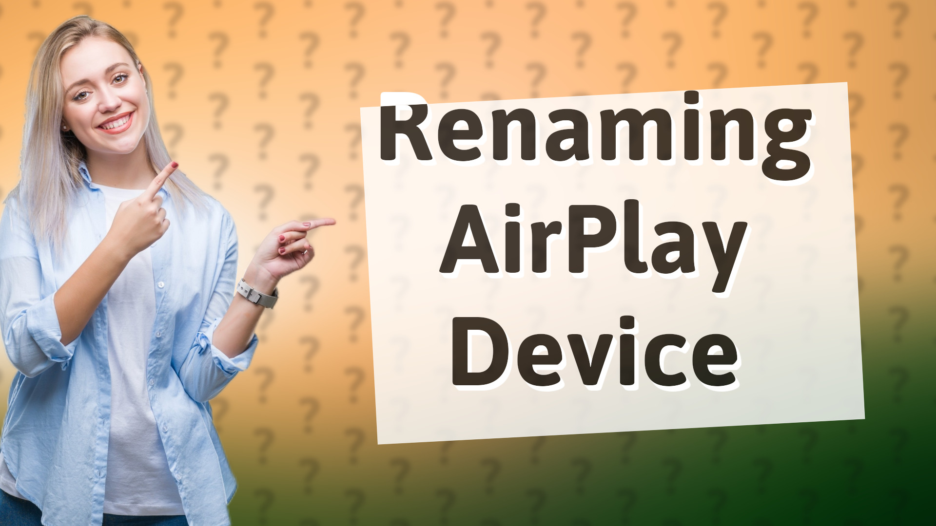 Renaming AirPlay Device