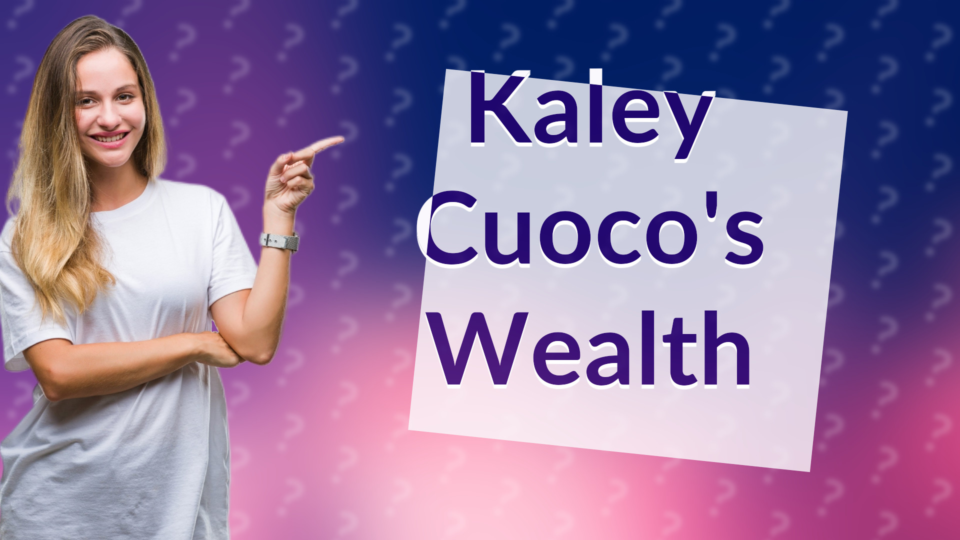 Kaley Cuoco's Wealth