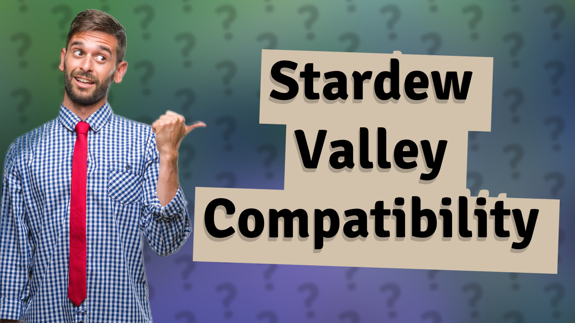 Stardew Valley Compatibility