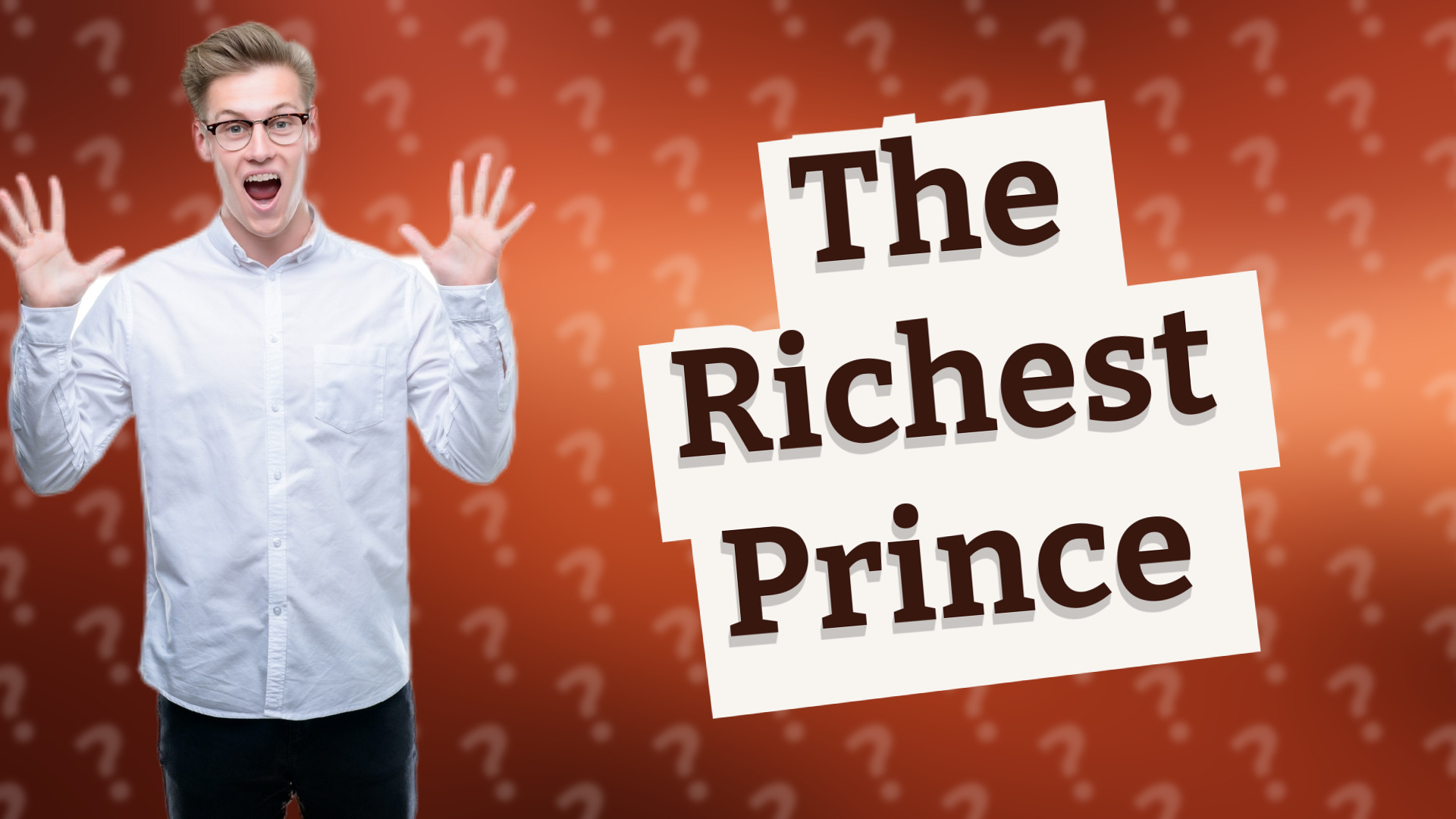 The Richest Prince