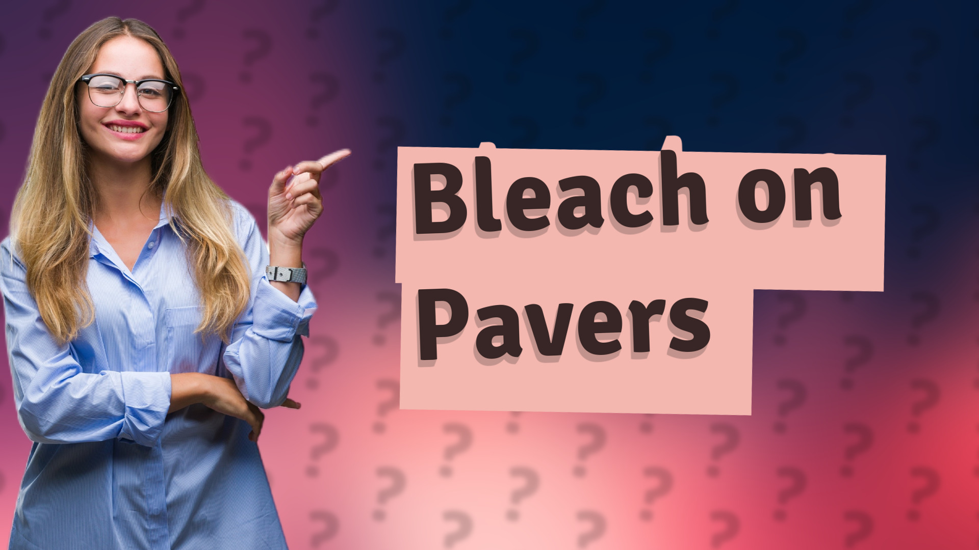 Bleach on Pavers