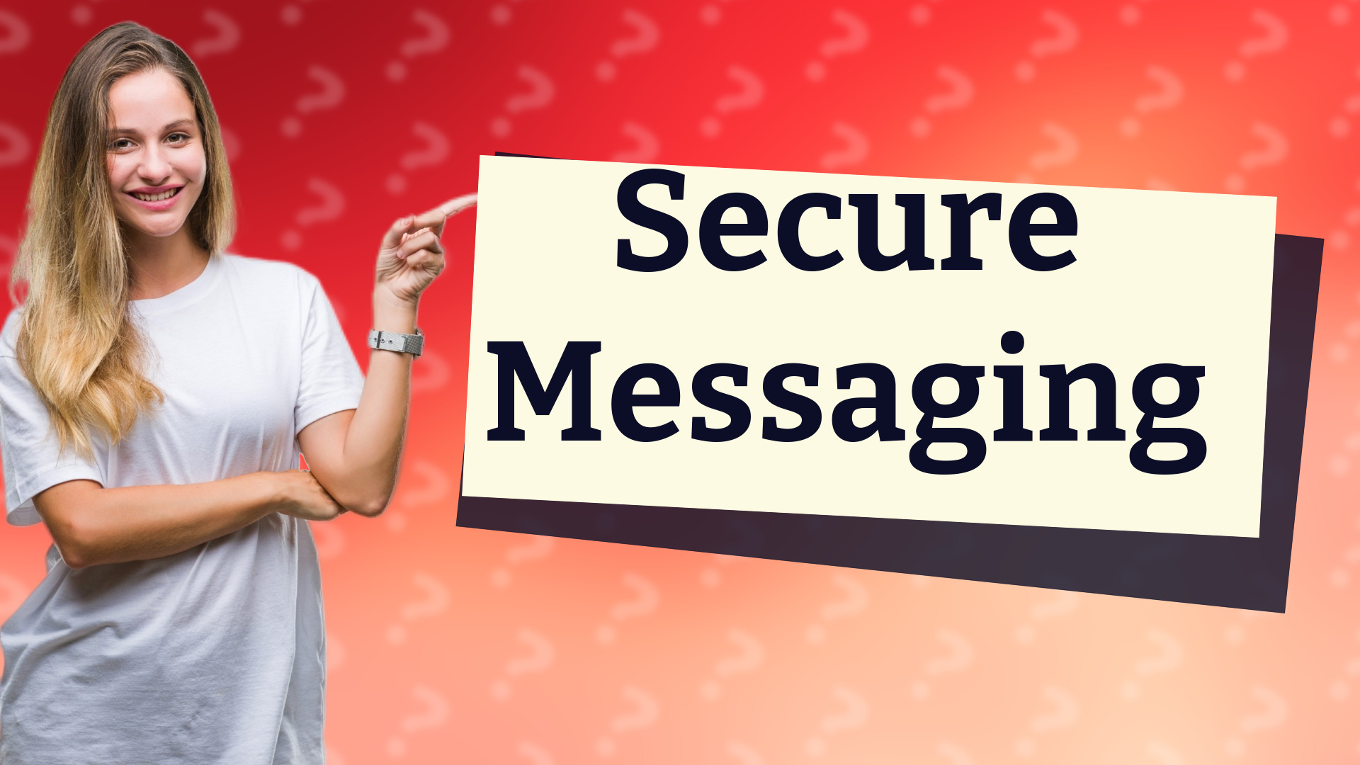 Secure Messaging