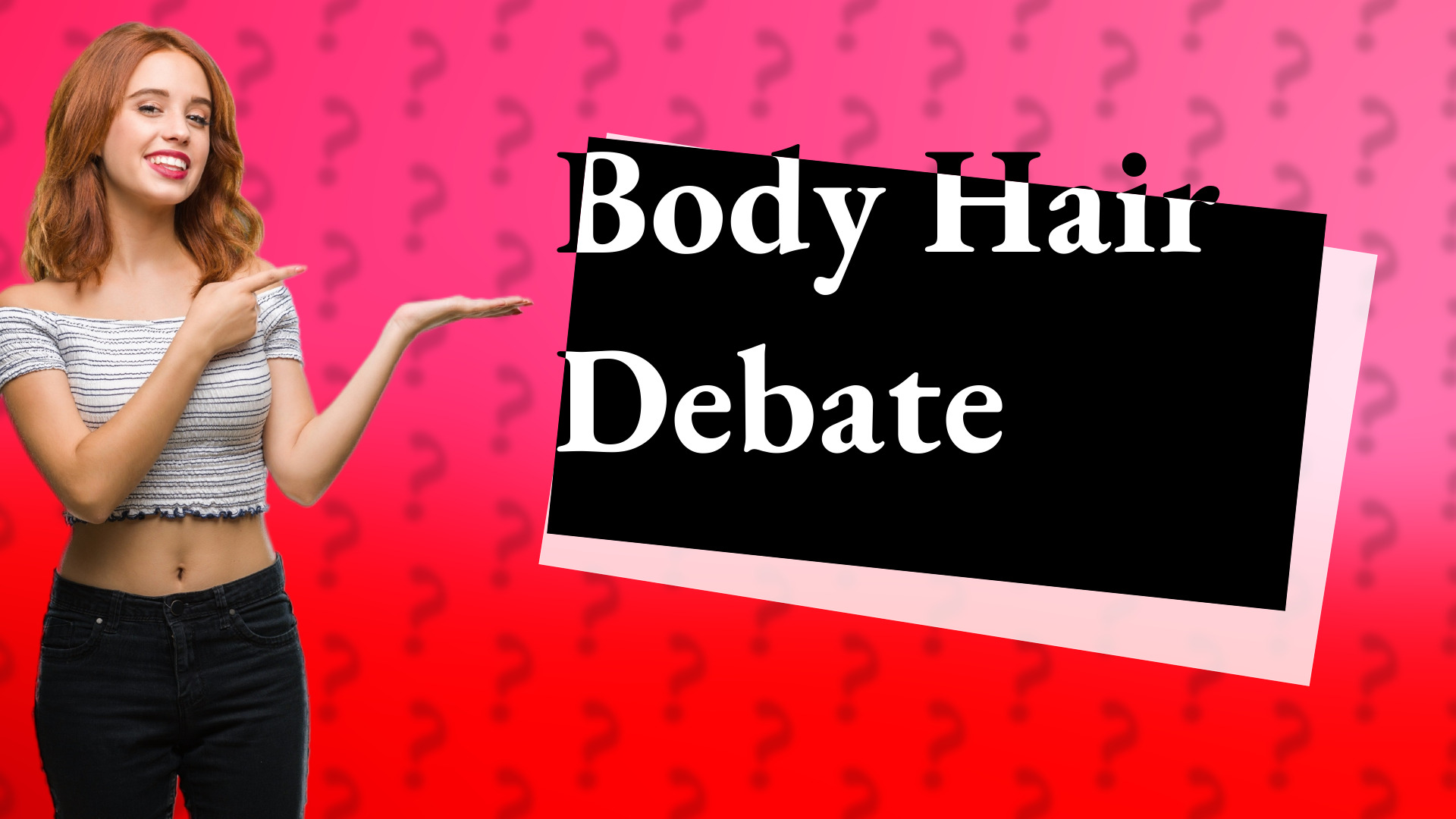 Body Hair Debate