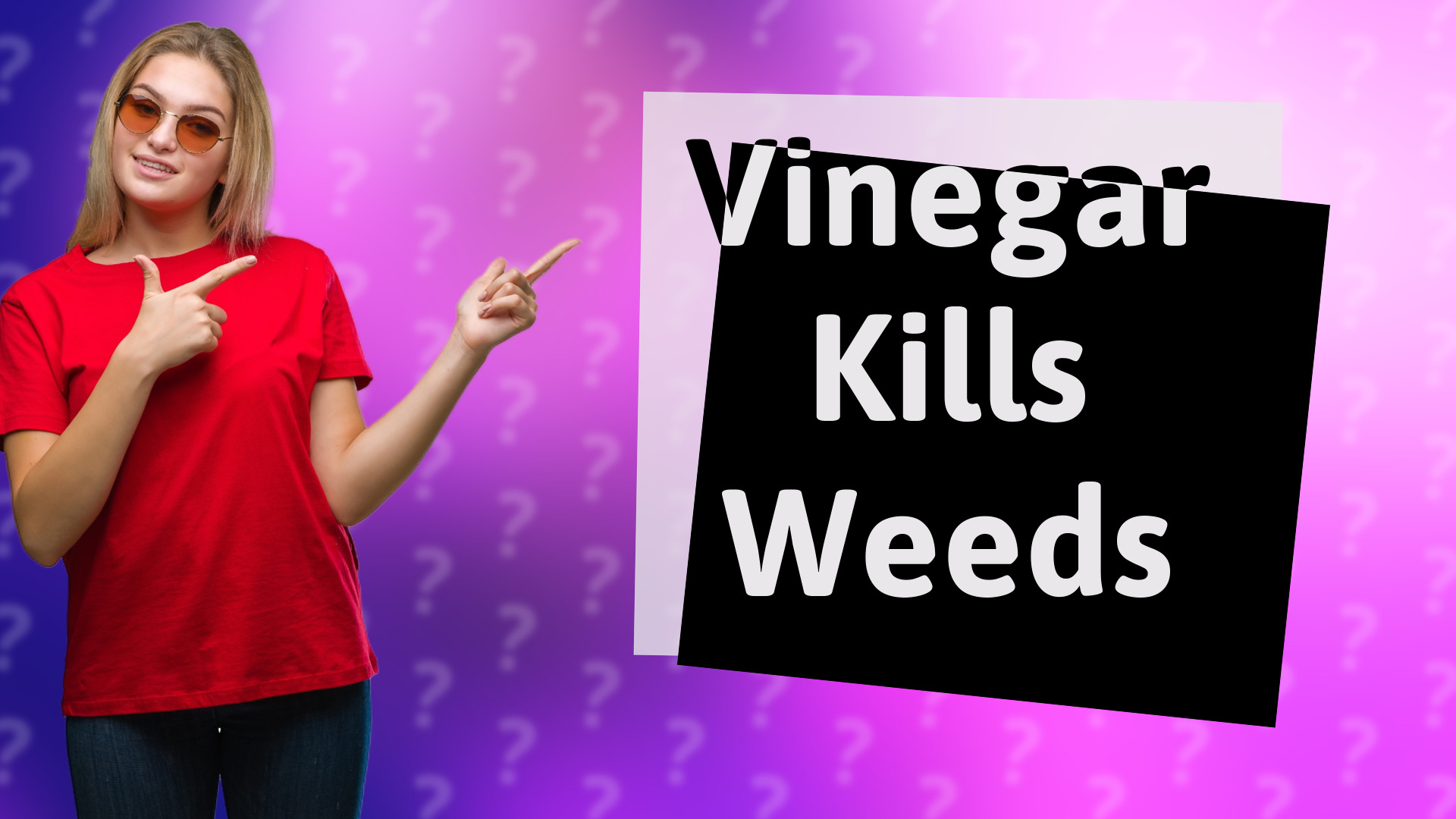Vinegar Kills Weeds