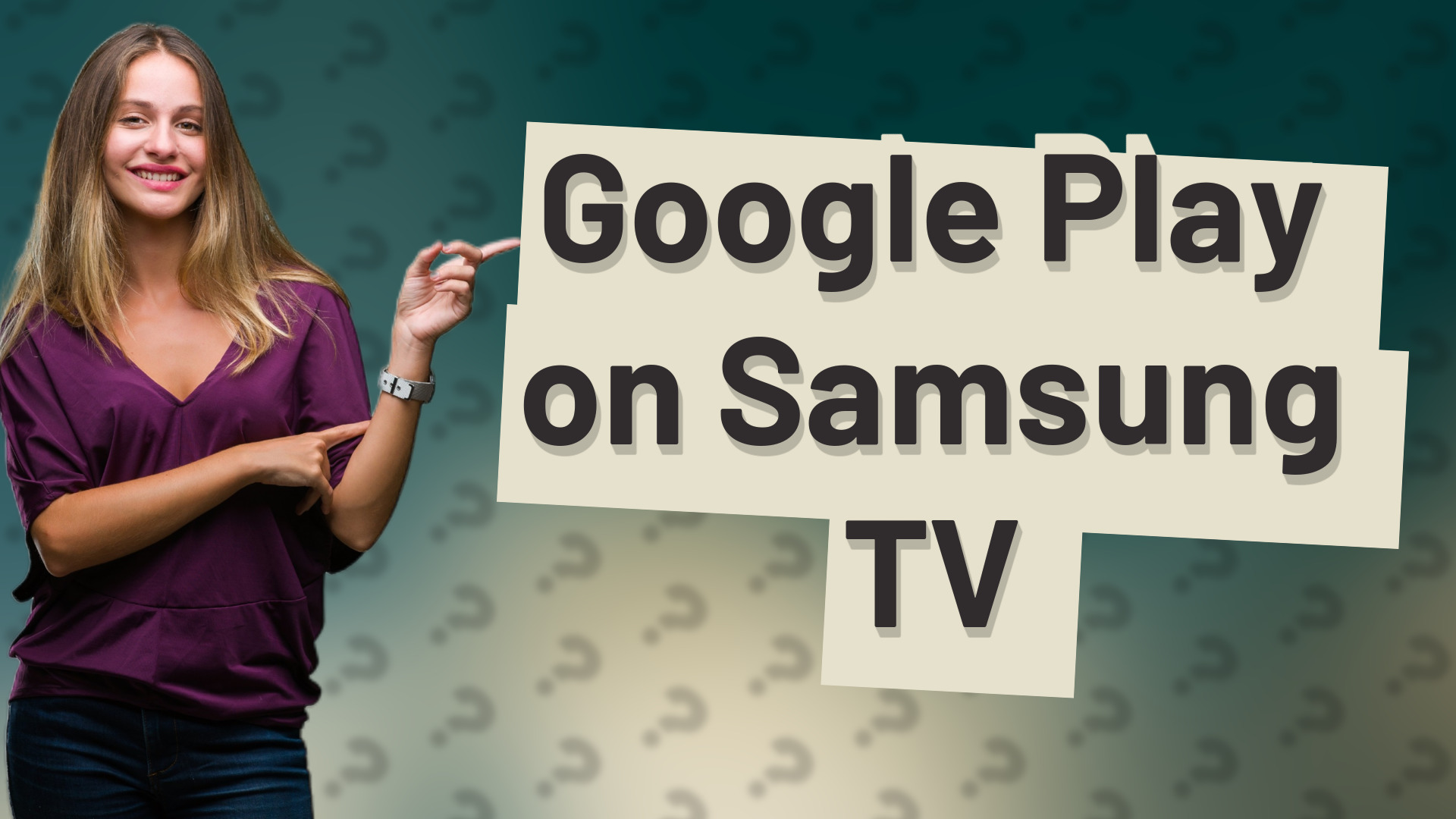 Google Play on Samsung TV
