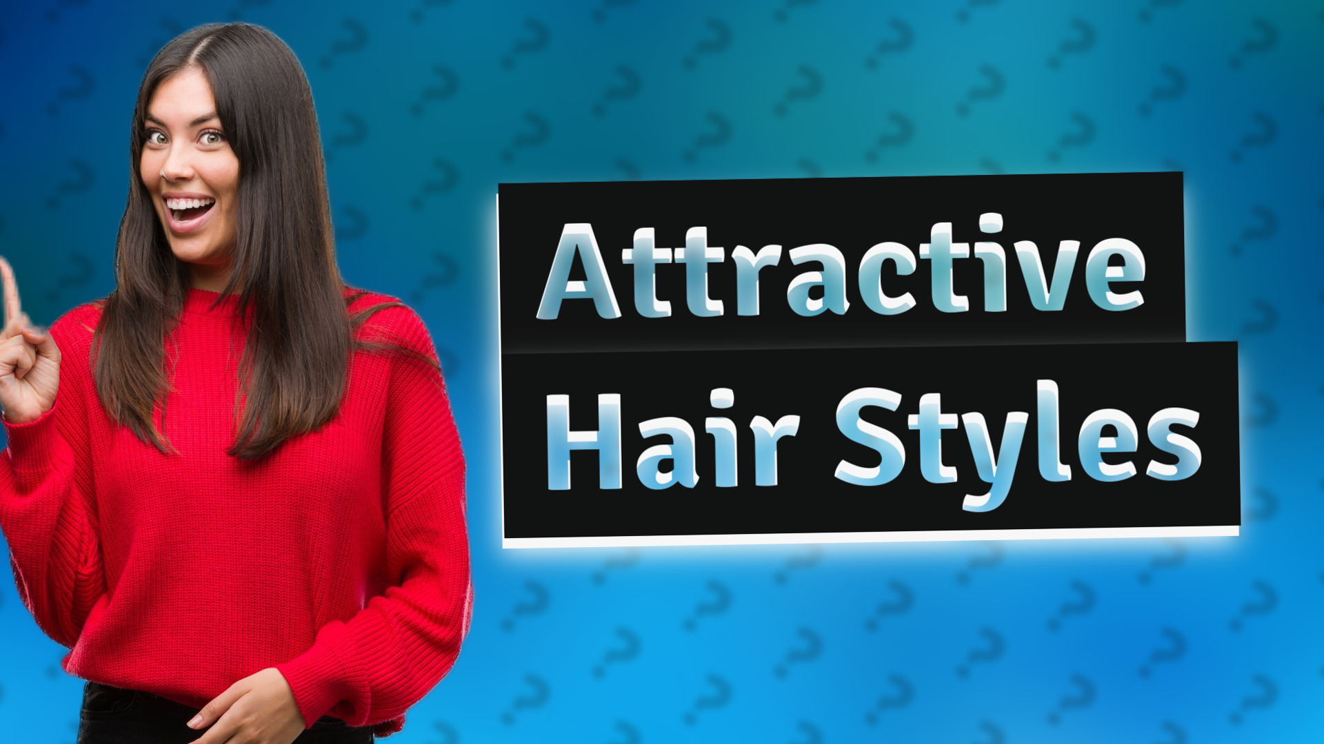 Attractive Hair Styles
