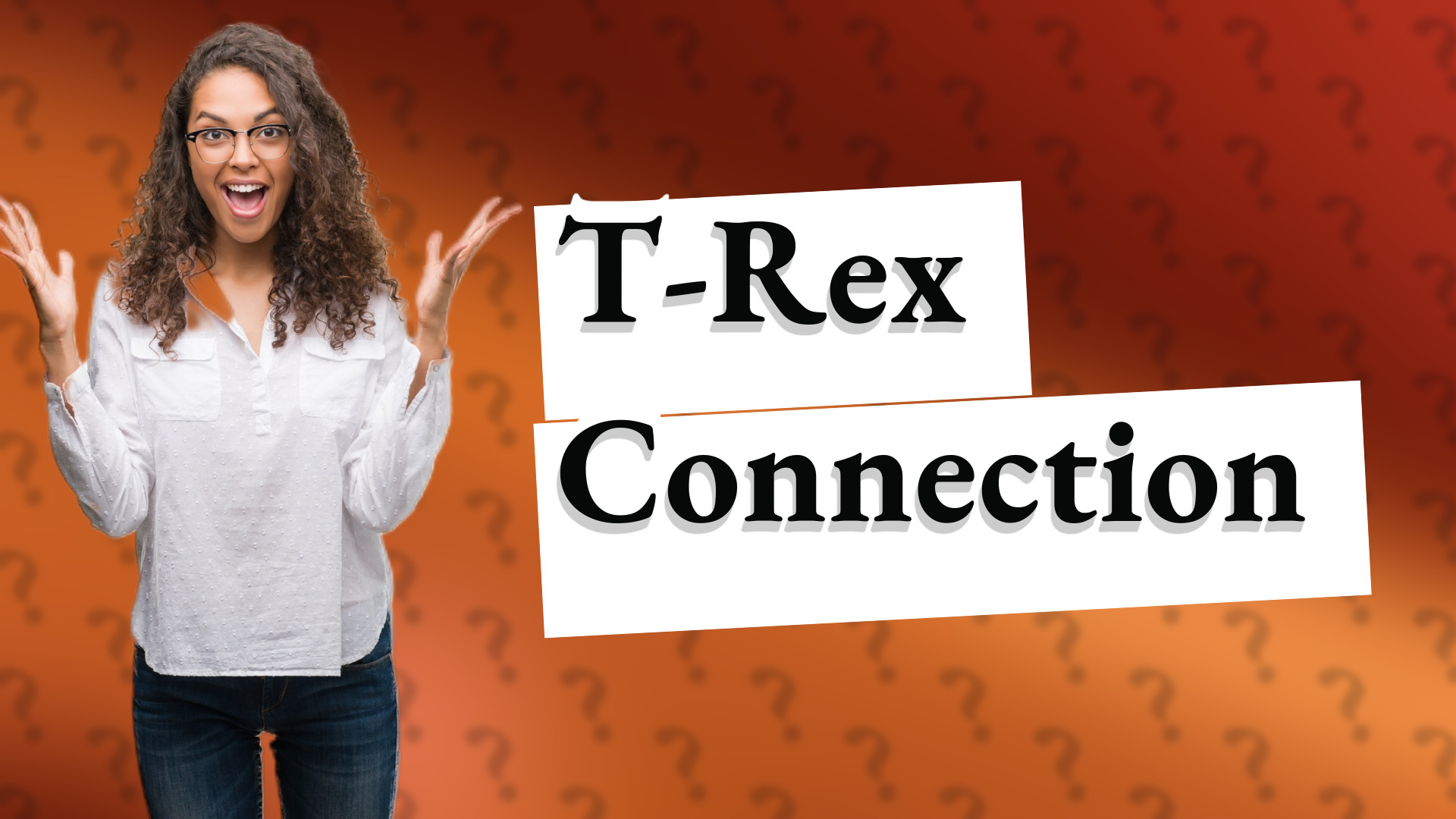 T-Rex Connection