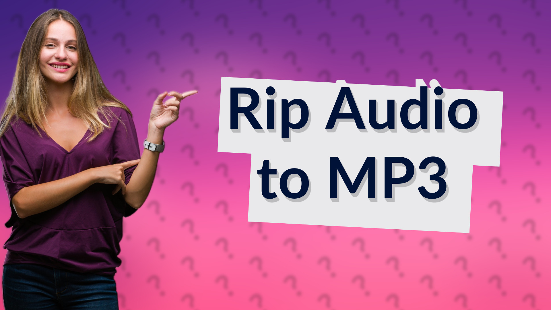 Rip Audio to MP3