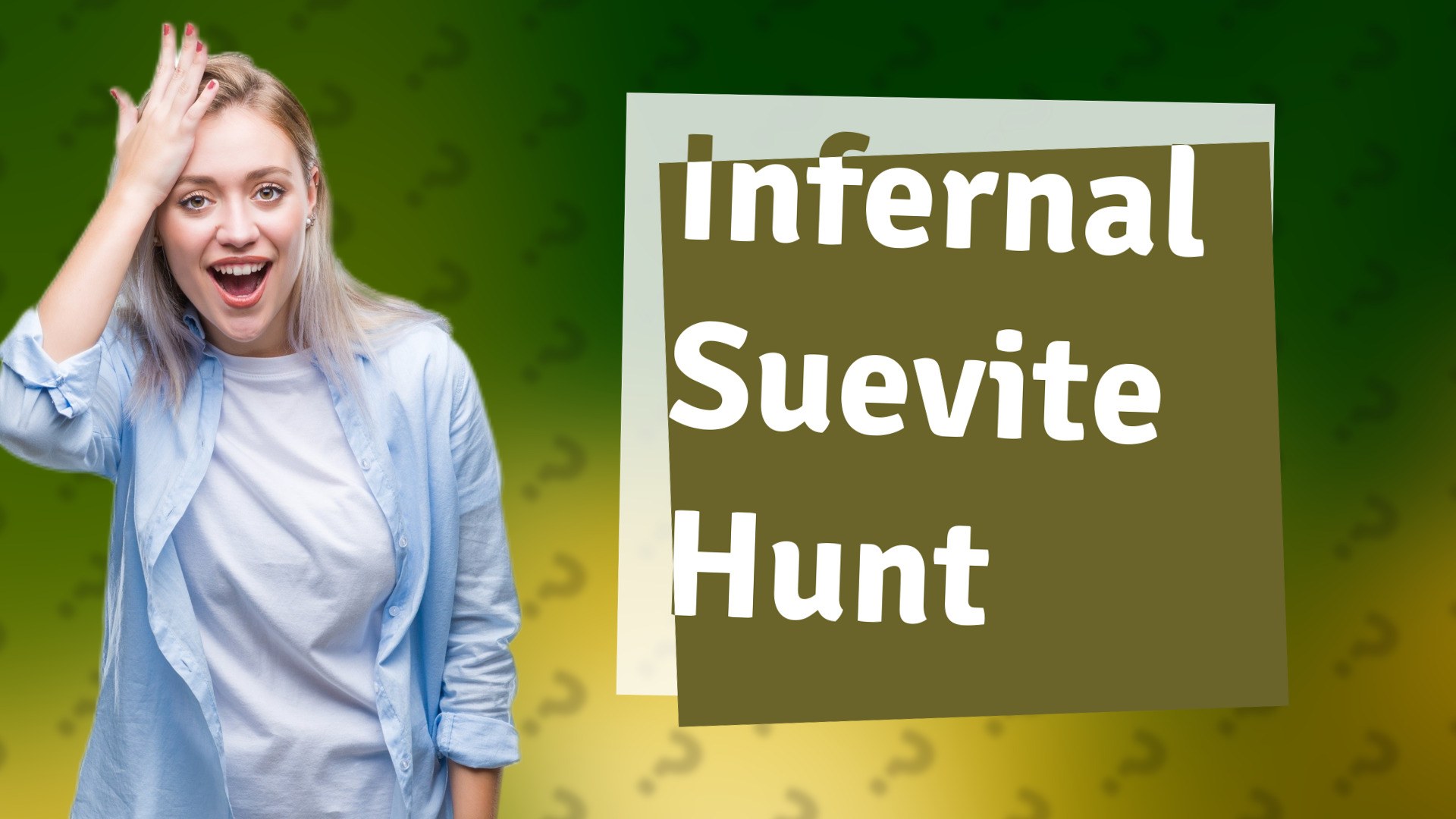 Infernal Suevite Hunt