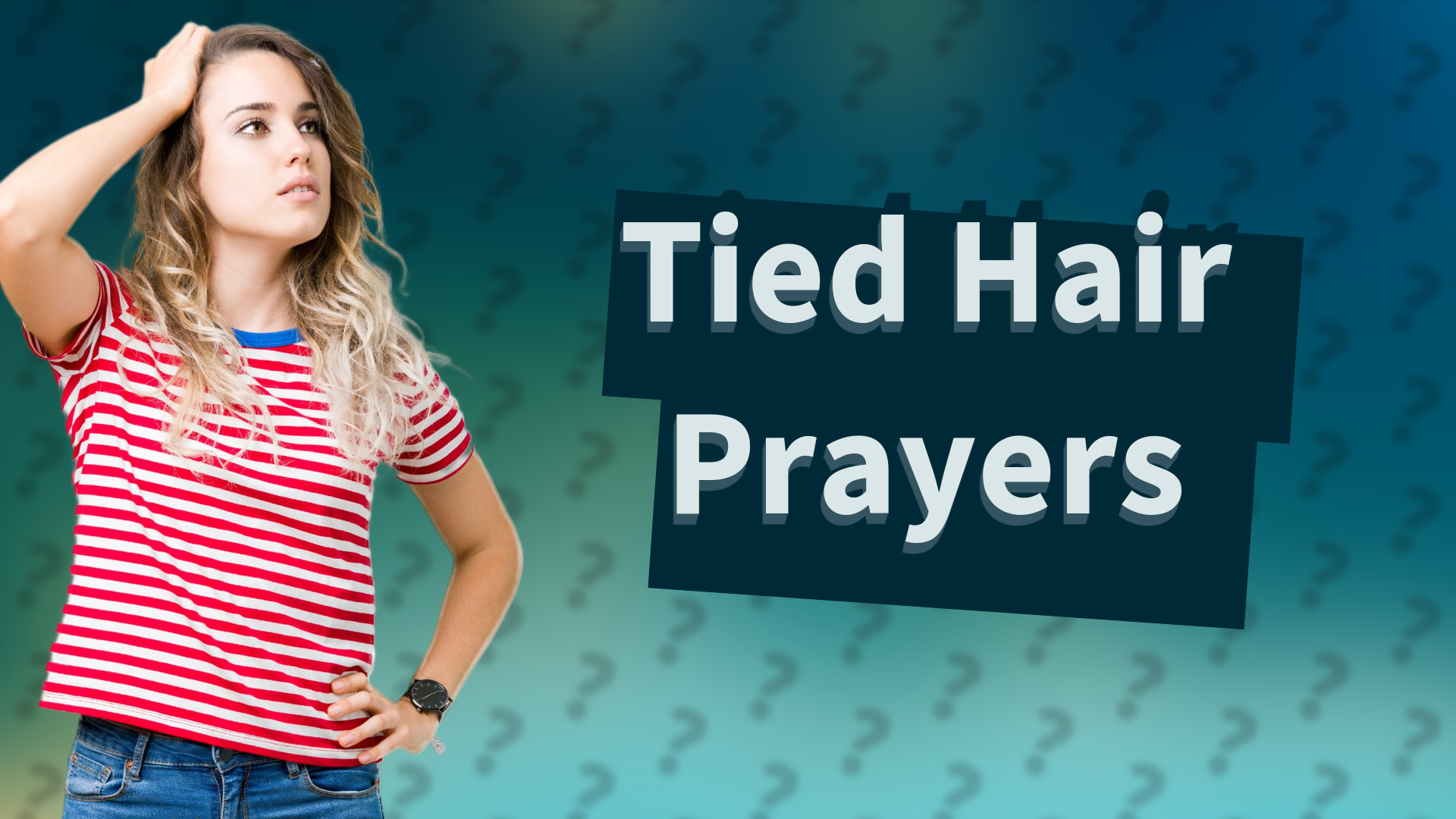 Tied Hair Prayers
