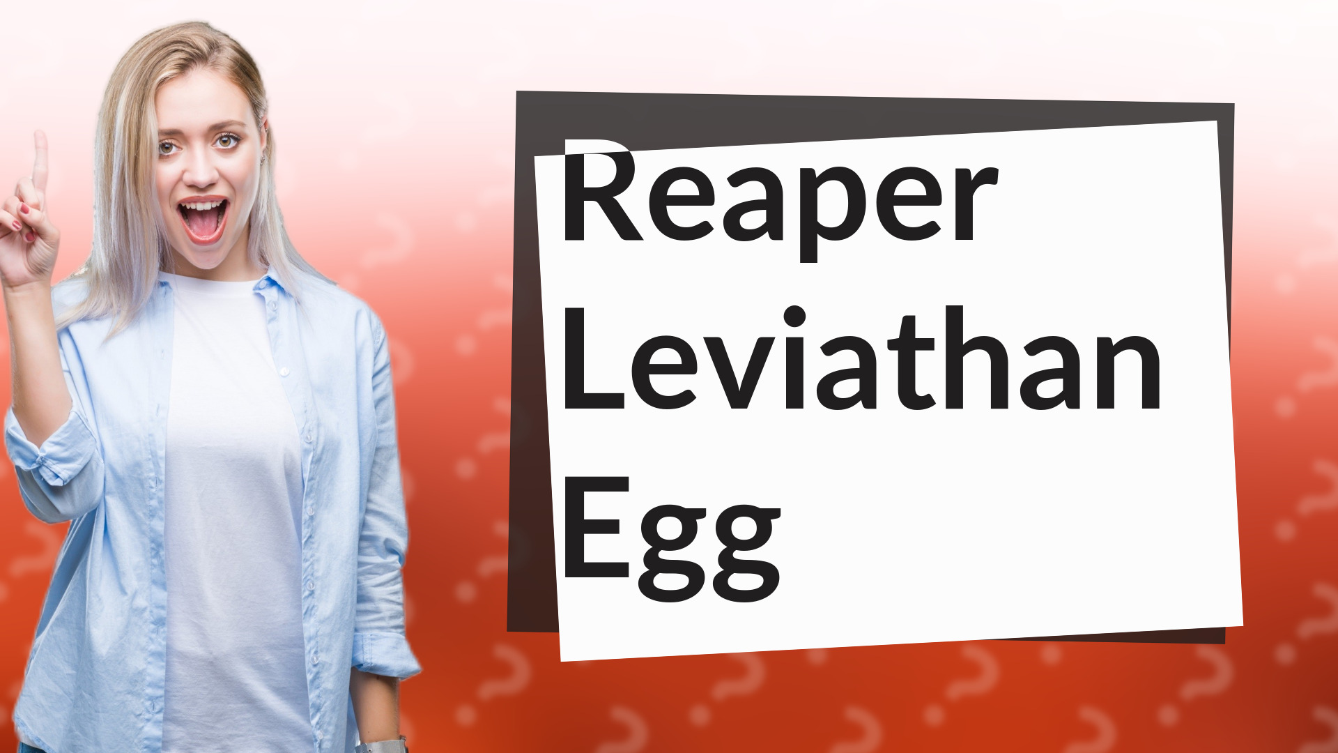 Reaper Leviathan Egg