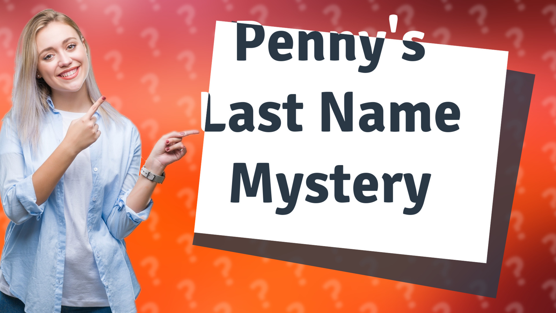 Penny's Last Name Mystery