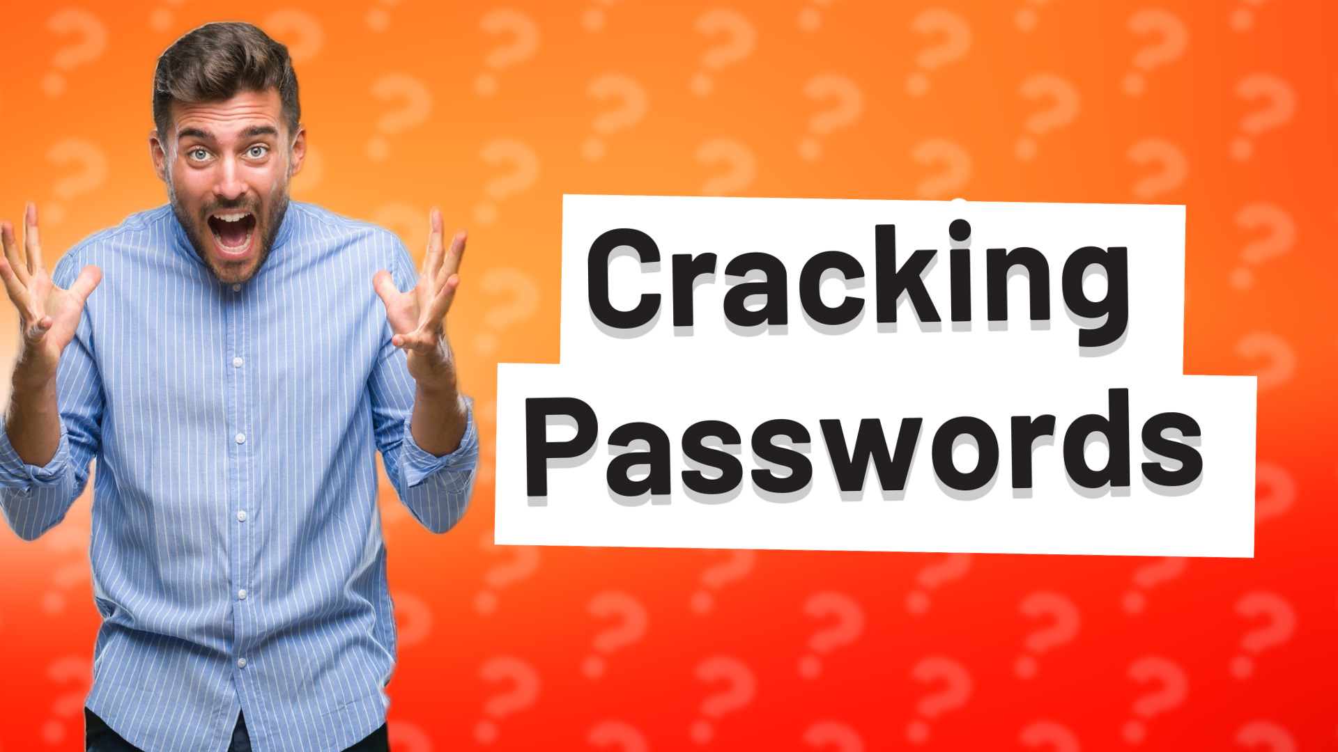 Cracking Passwords