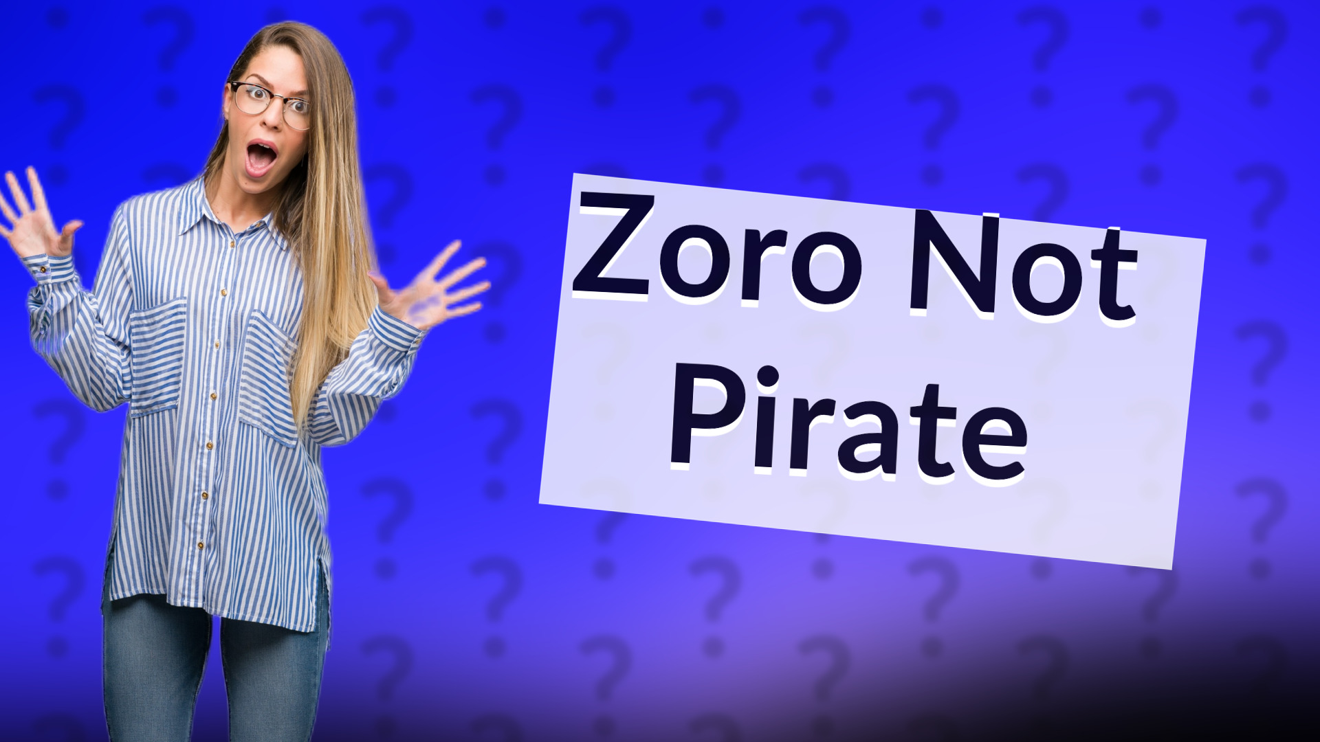 Zoro Not Pirate