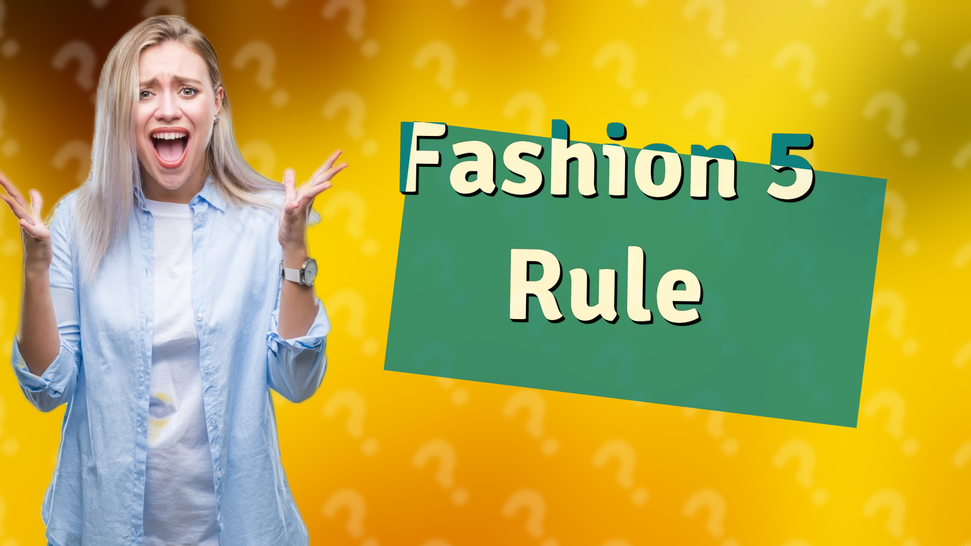 Fashion 5 Rule