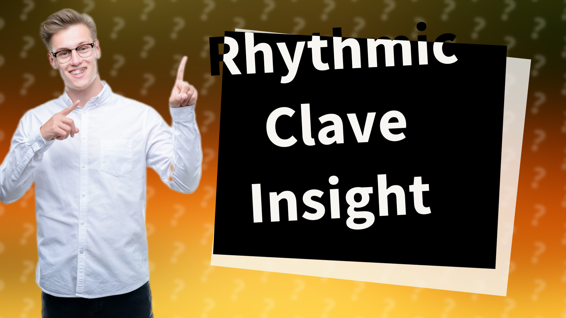 Rhythmic Clave Insight