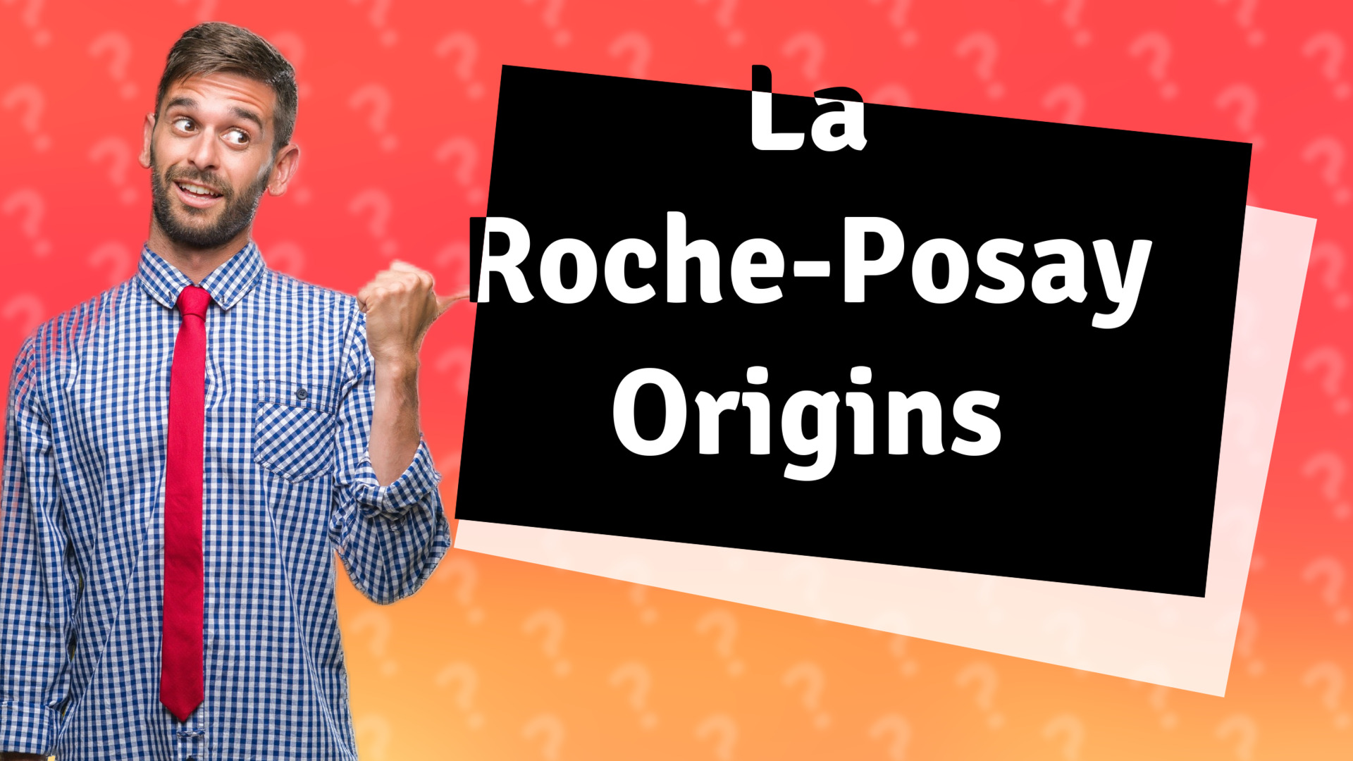 La Roche-Posay Origins
