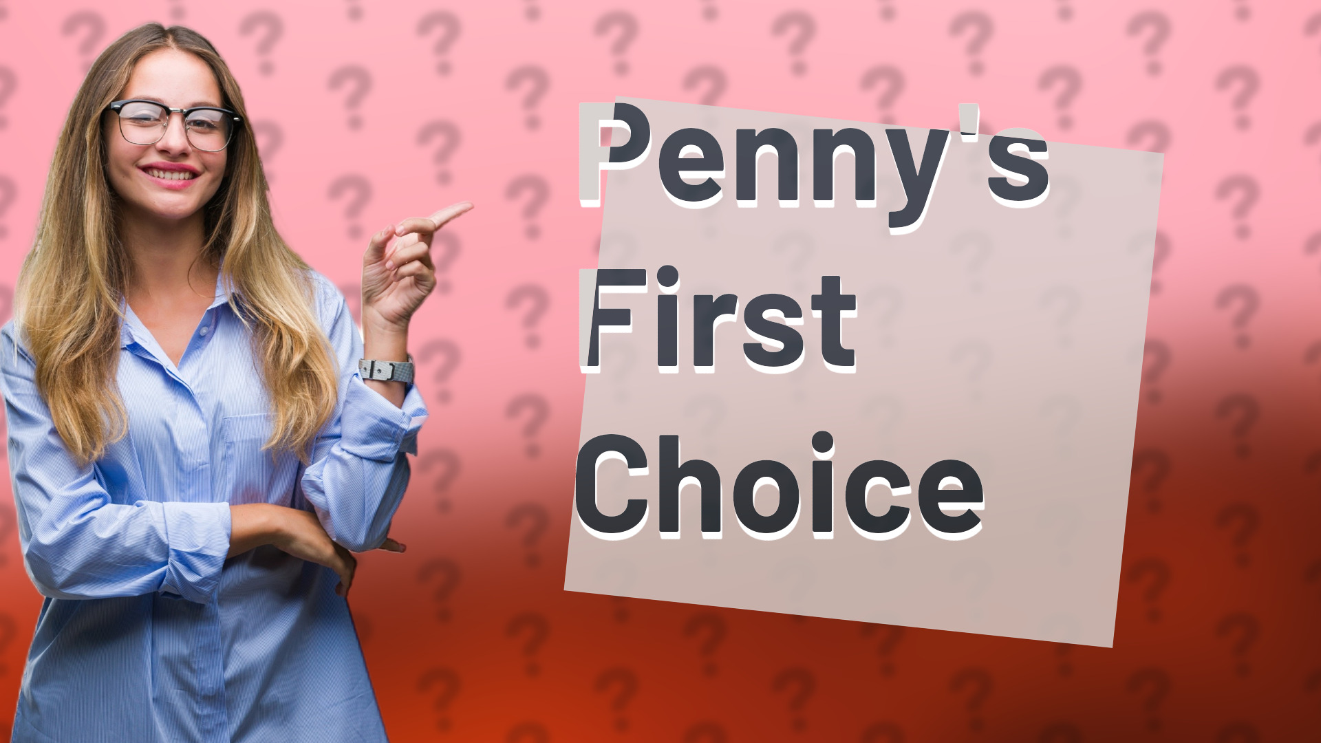 Penny's First Choice