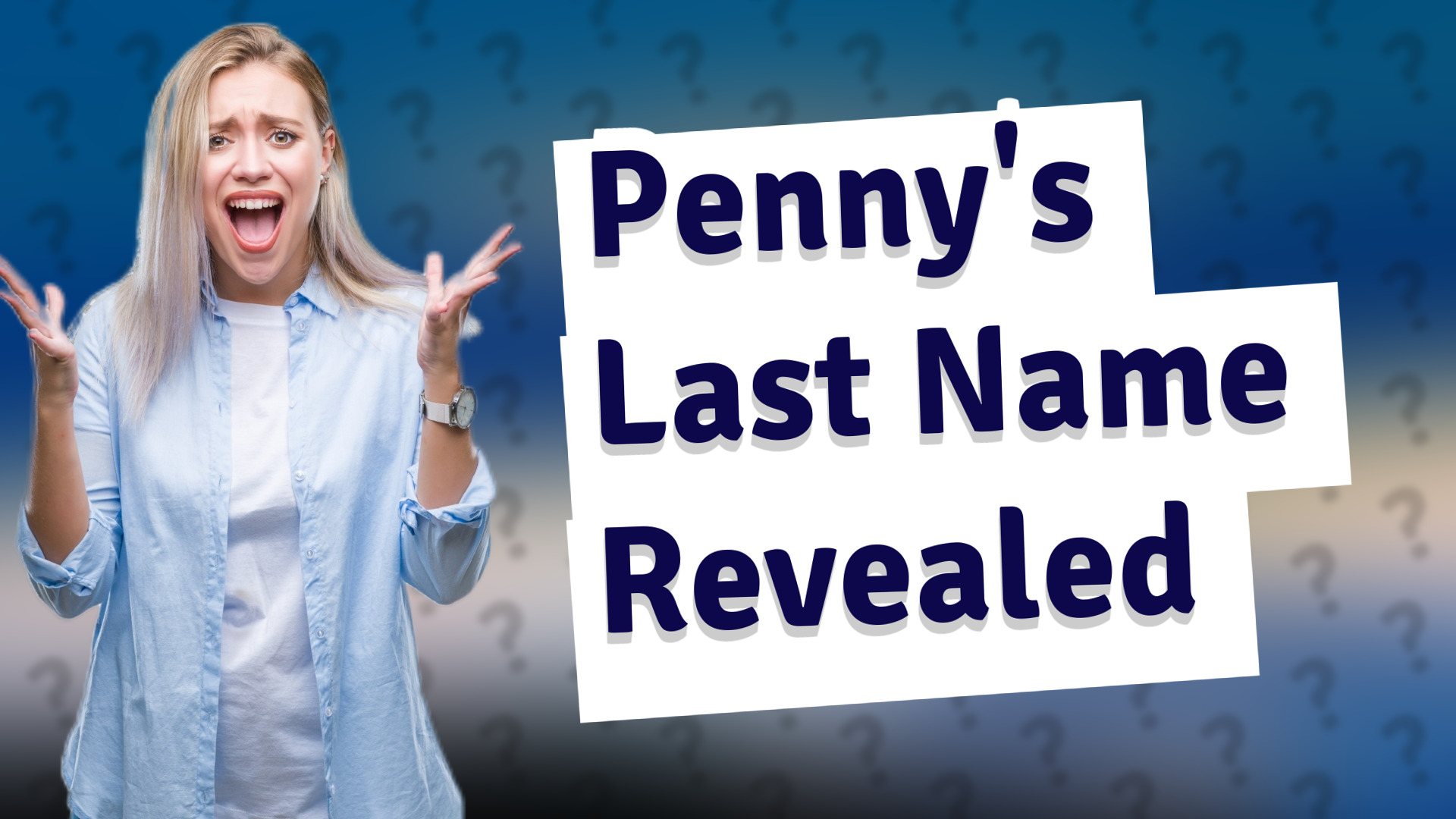 Penny's Last Name Revealed