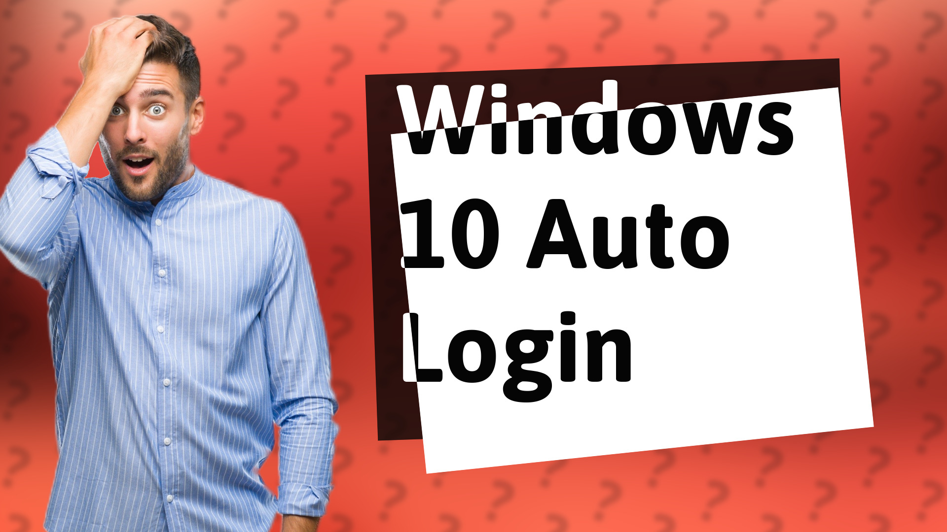 Windows 10 Auto Login