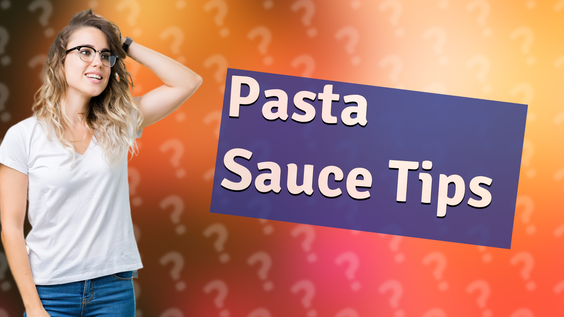 Pasta Sauce Tips