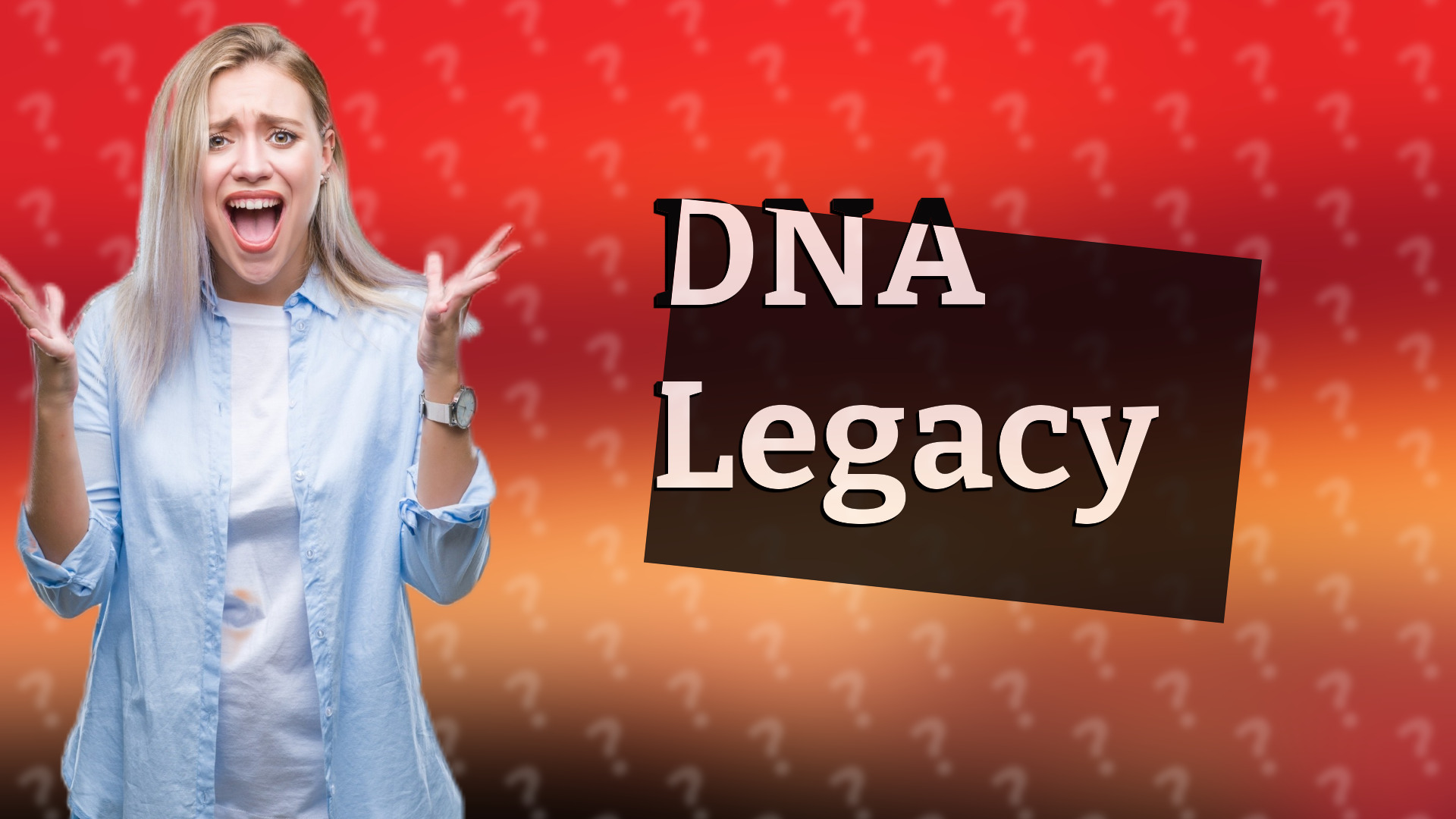DNA Legacy