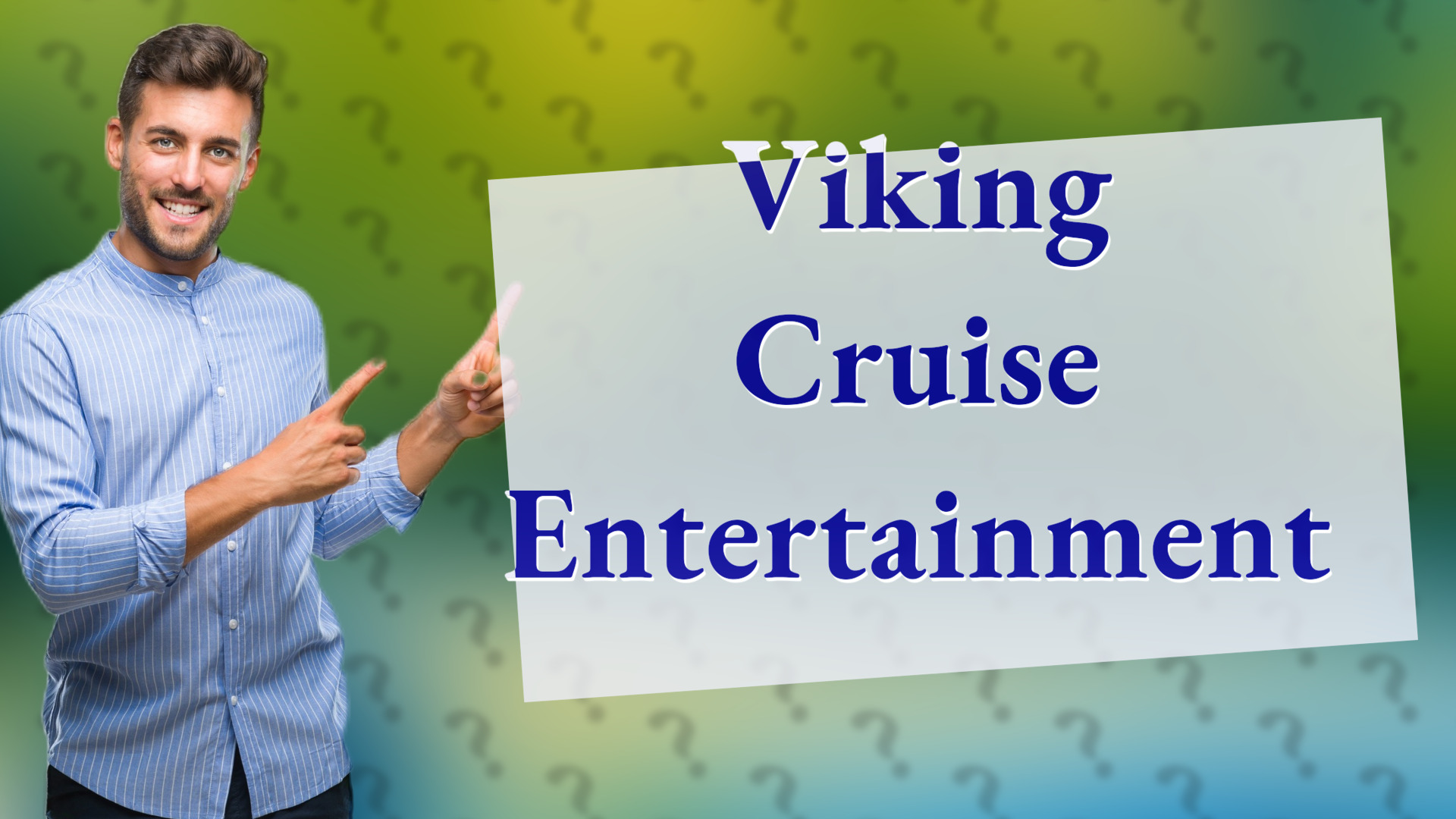 Viking Cruise Entertainment