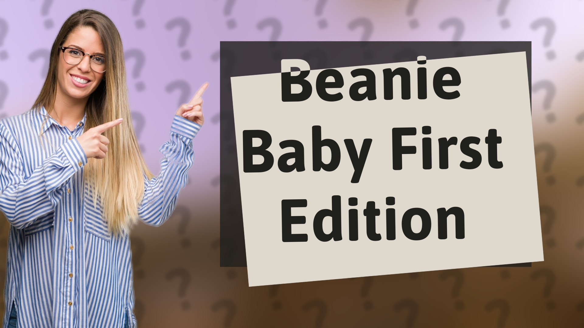 Beanie Baby First Edition