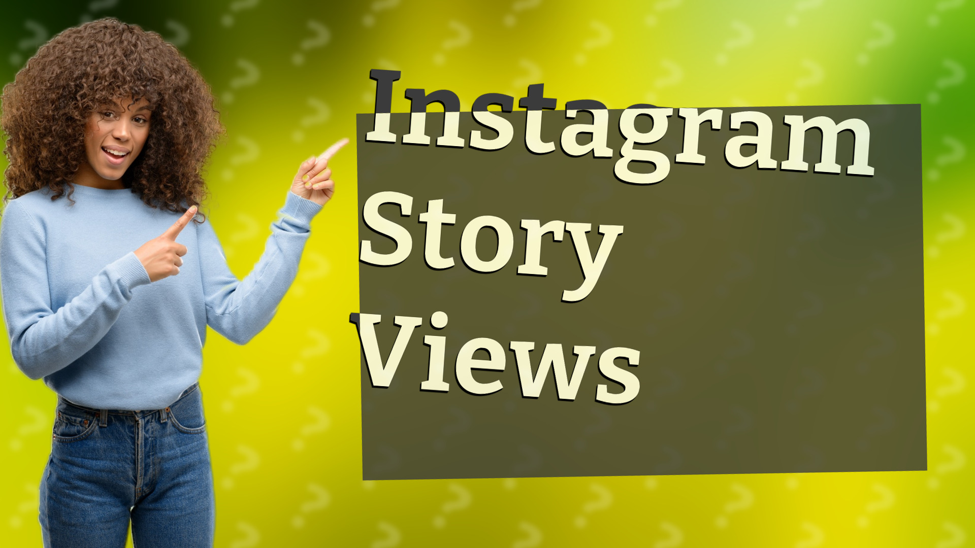 Instagram Story Views