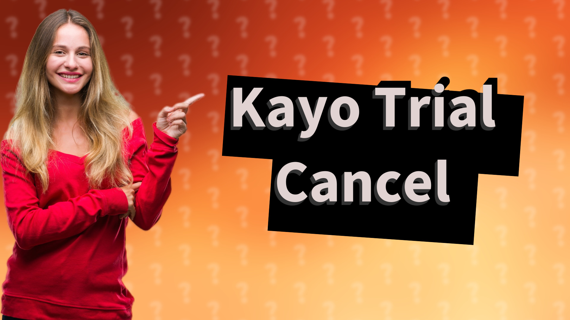 Kayo Trial Cancel