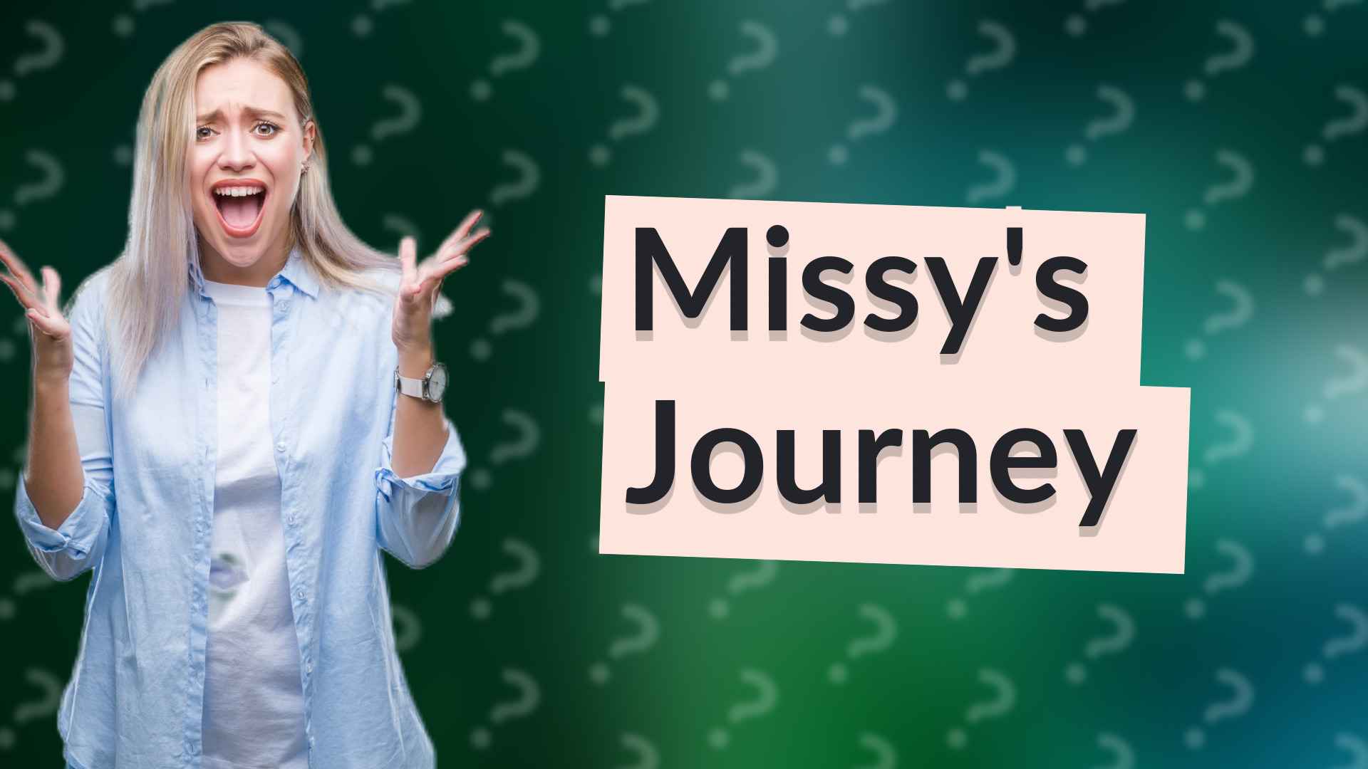 Missy's Journey