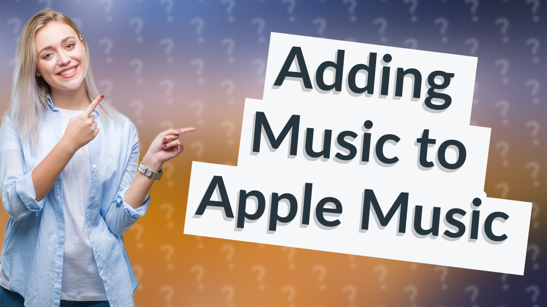 Adding Music to Apple Music