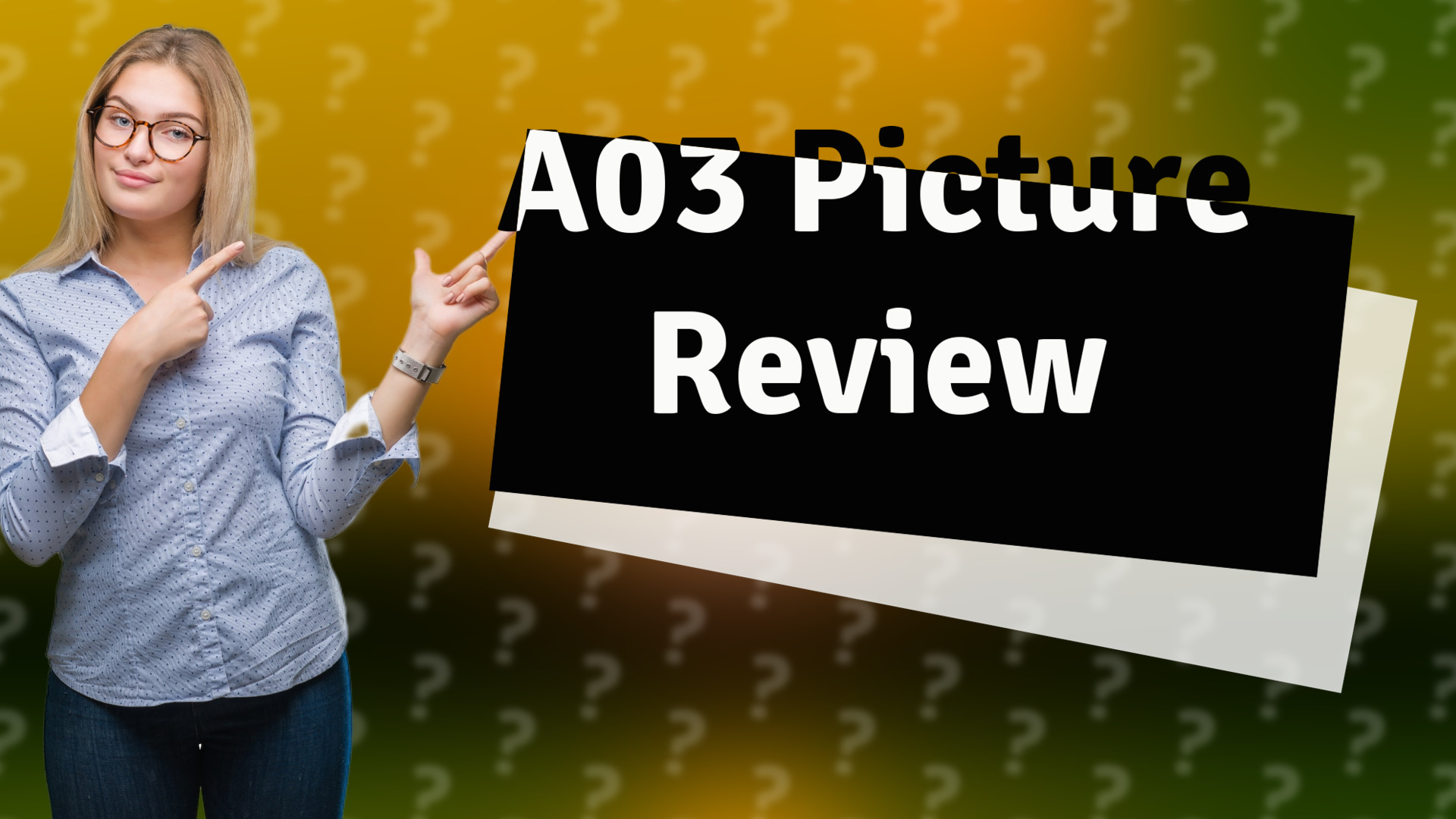 A03 Picture Review