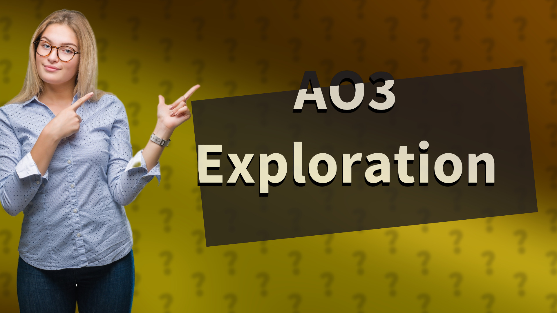 AO3 Exploration