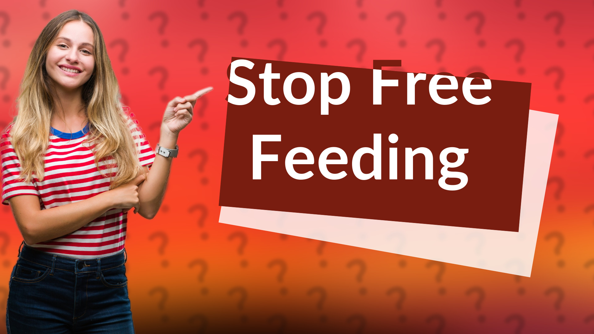 Stop Free Feeding