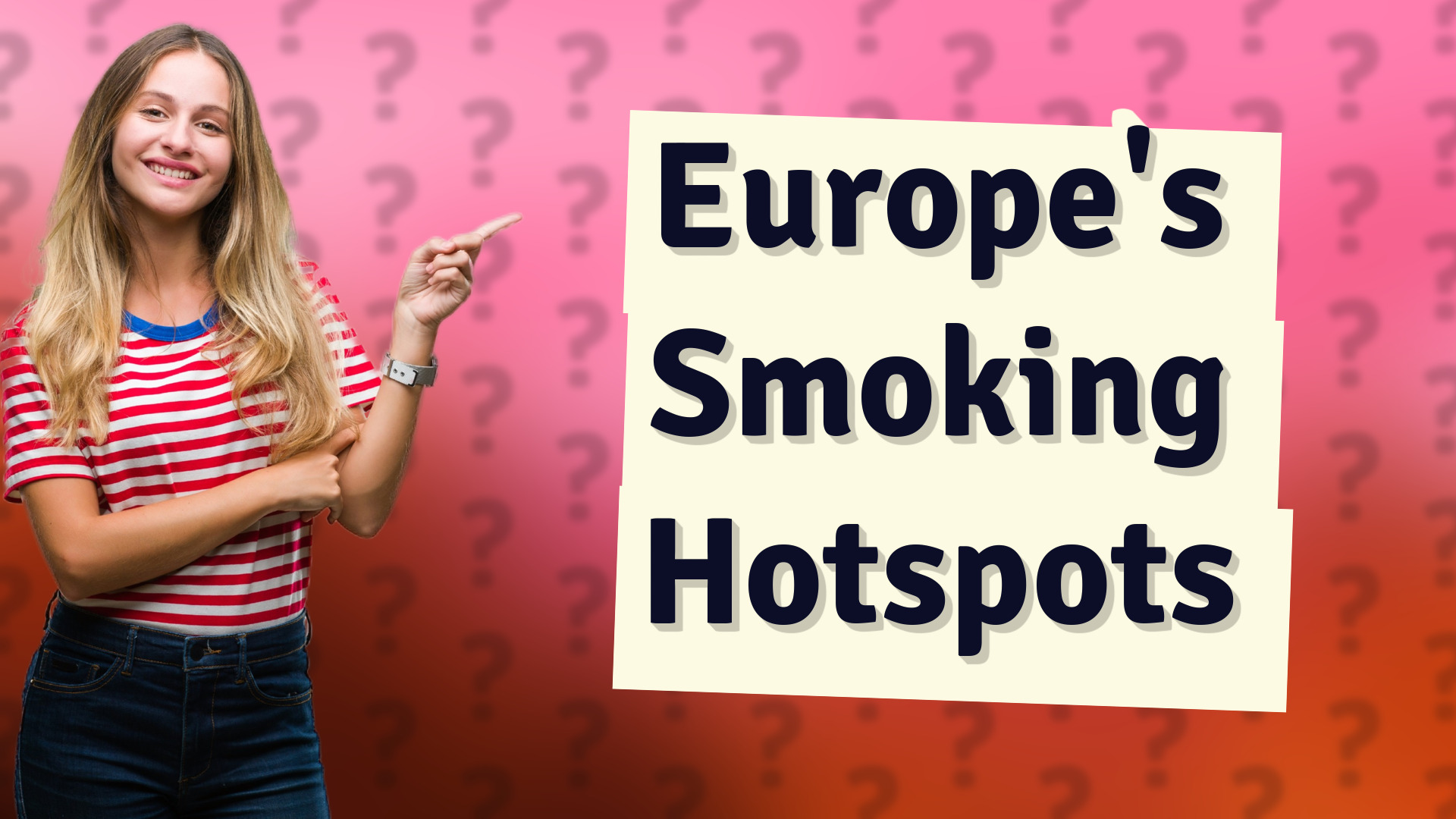 Europe's Smoking Hotspots