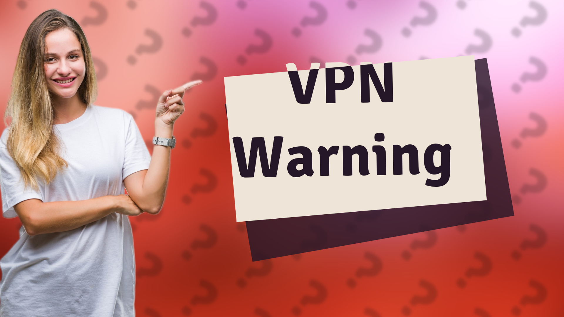 VPN Warning