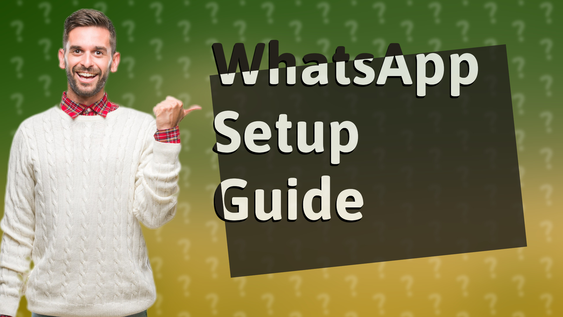 WhatsApp Setup Guide