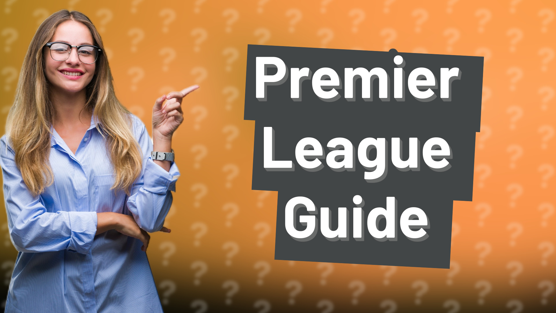 Premier League Guide