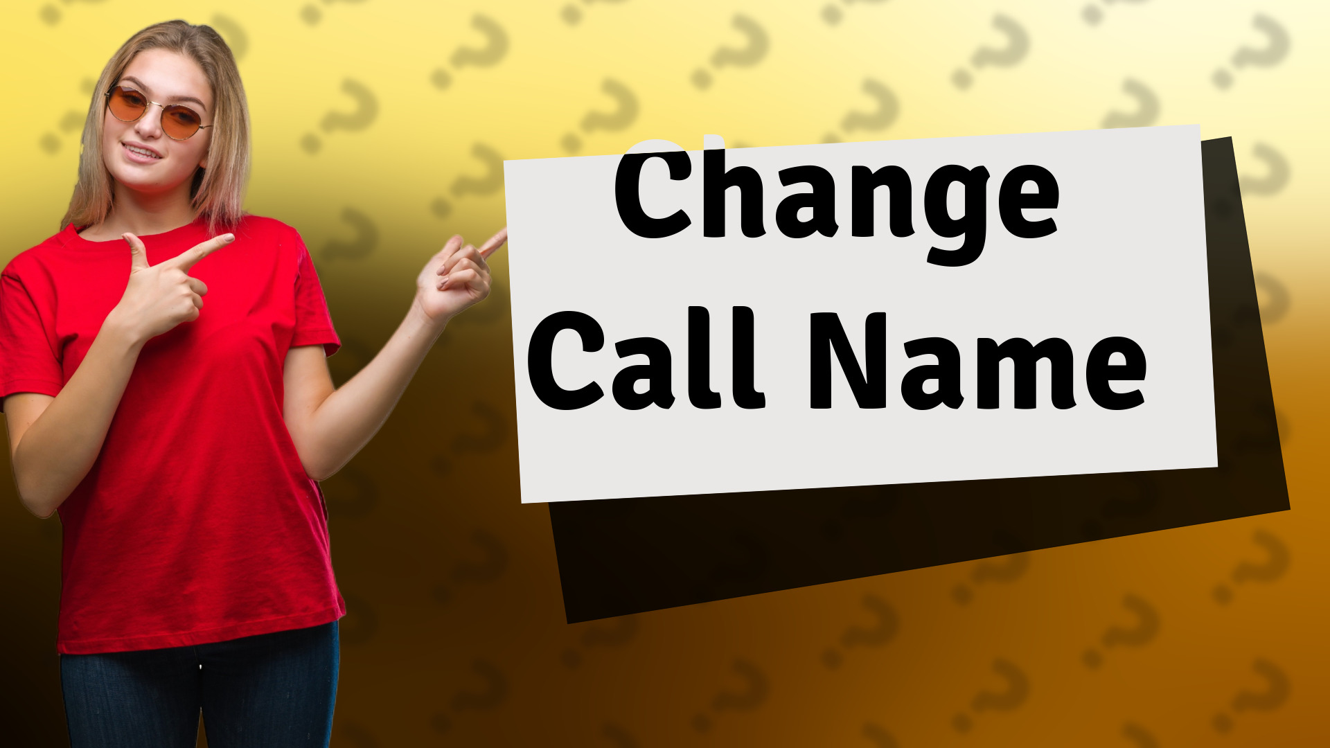 Change Call Name